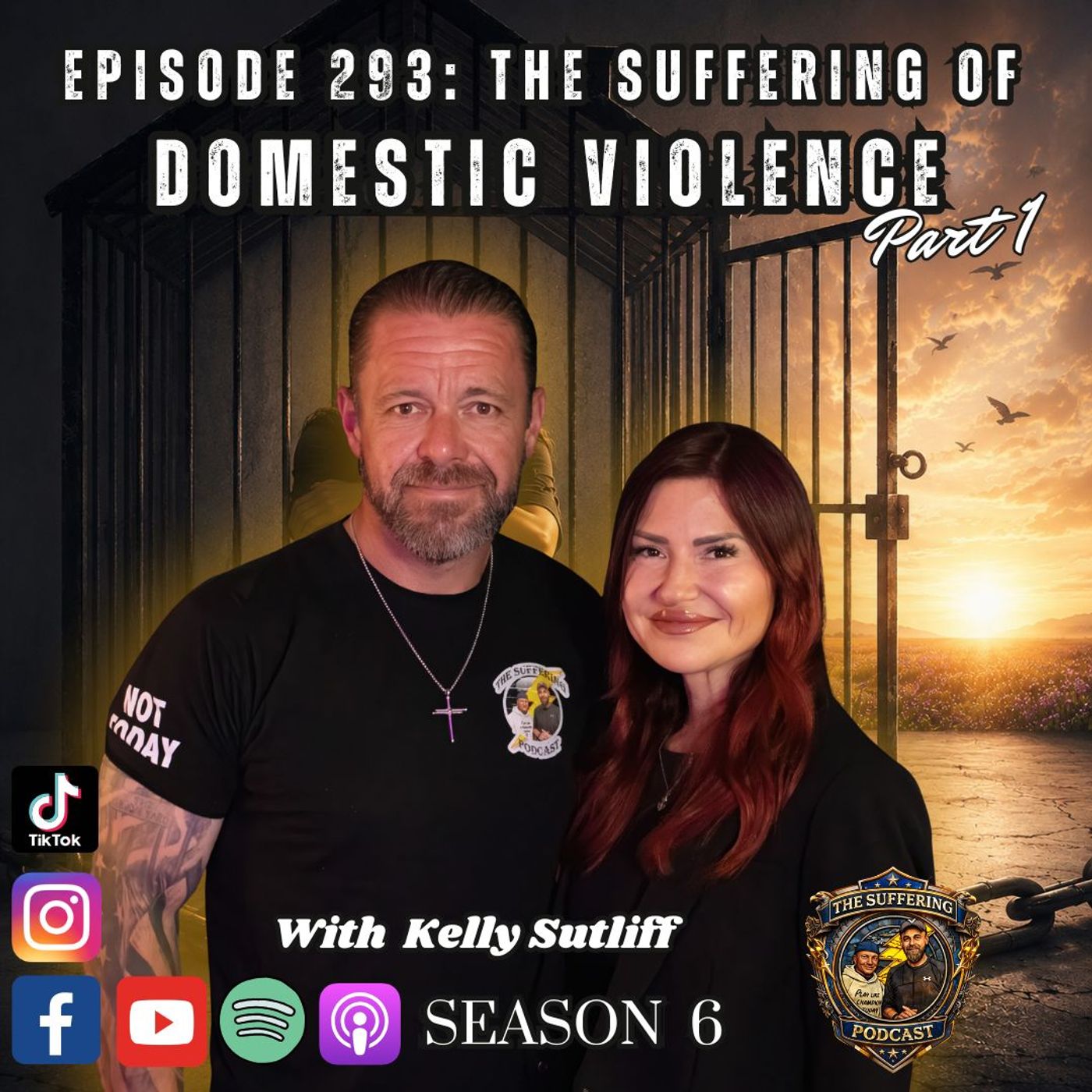 Episode 293: The Suffering of Domestic Violence Pt 1 with Kelly Sutliff