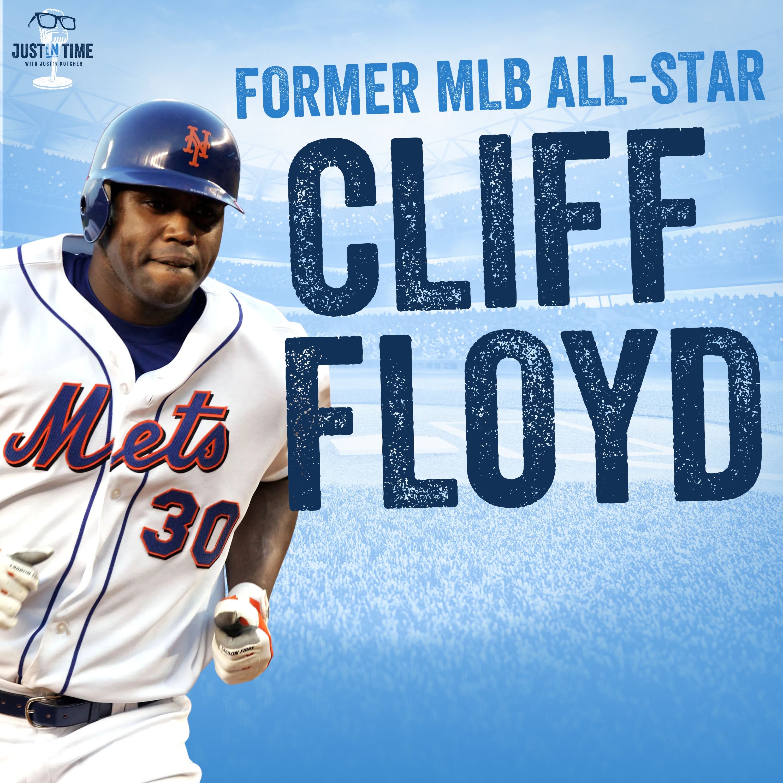 Cliff Floyd! MLB All-Star & World Series Champ on Bonds, Maddux, Pedro
