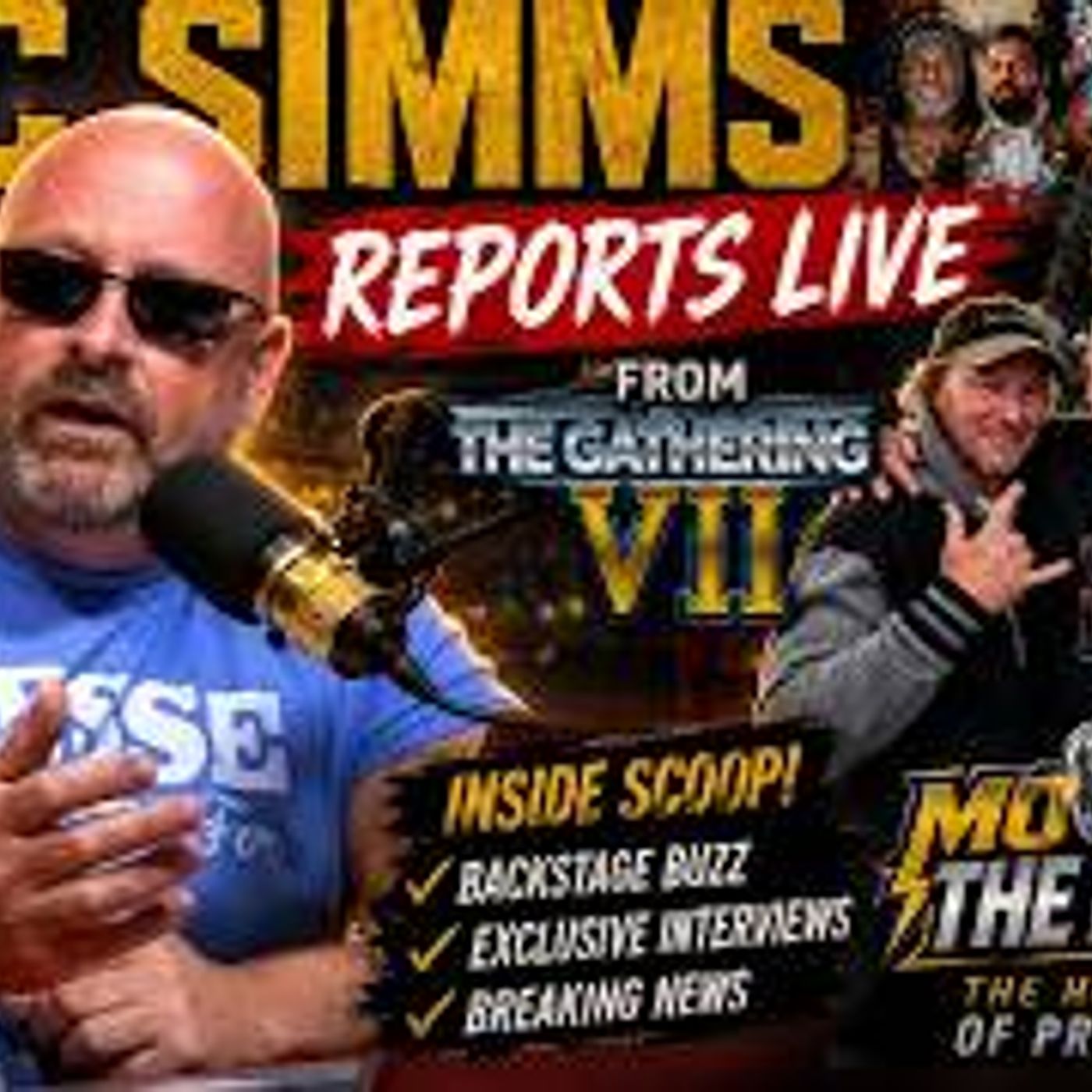 LIVE FROM THE GATHERING! Pro Wrestling Agent Eric Simms Reports from the Biggest Wrestling Weekend episode artwork