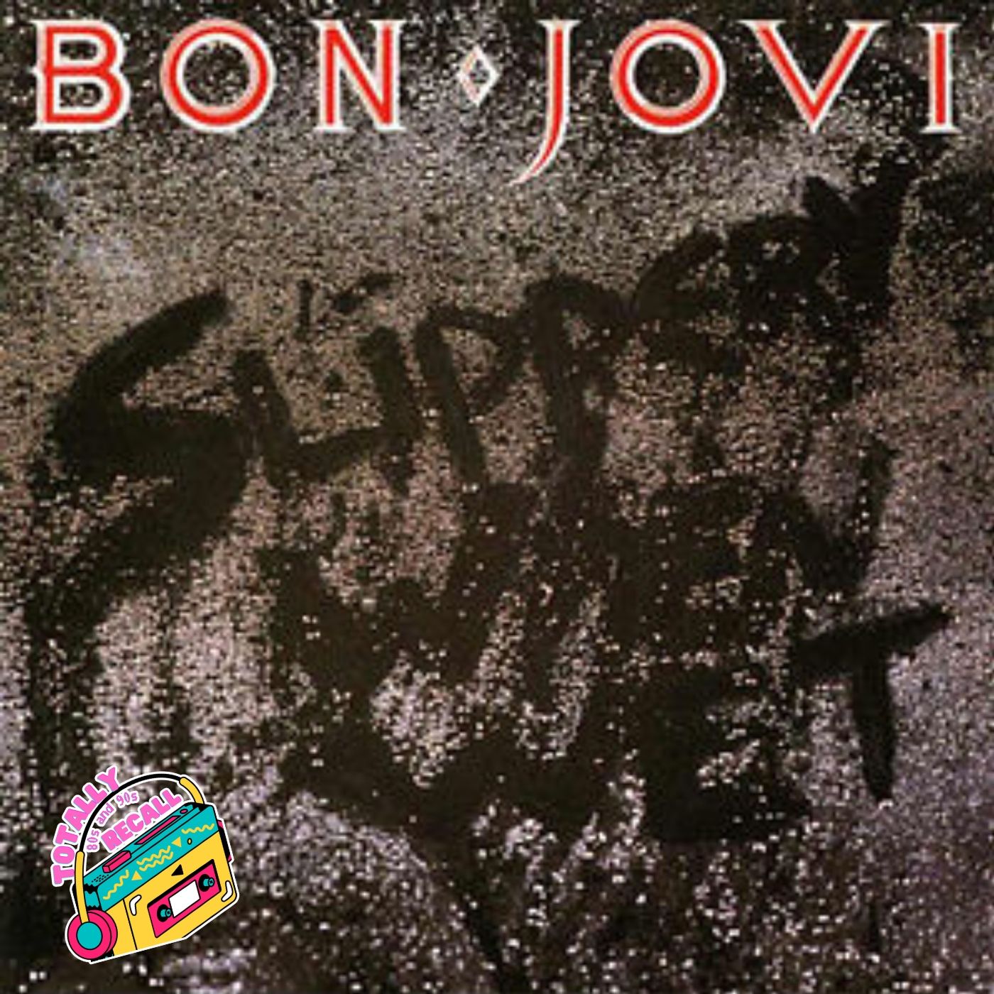 Bon Jovi’s 'Slippery When Wet' (1986): The Hits, The Hair, & The History