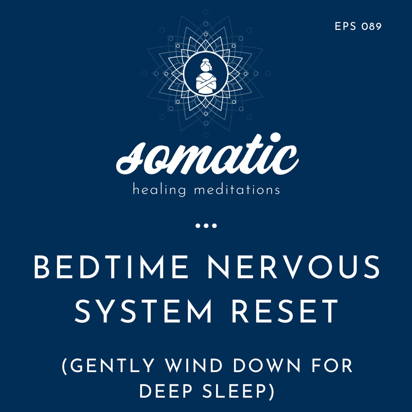 Bedtime Nervous System Reset (Gently Wind Down for Deep Sleep)