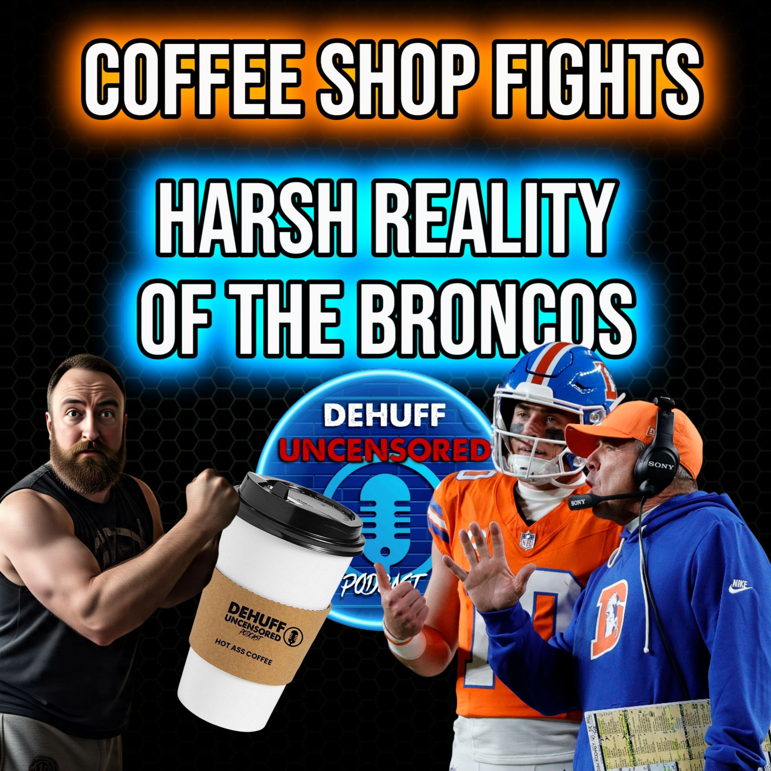 Don't fight at coffee shops | Harsh reality for the Broncos
