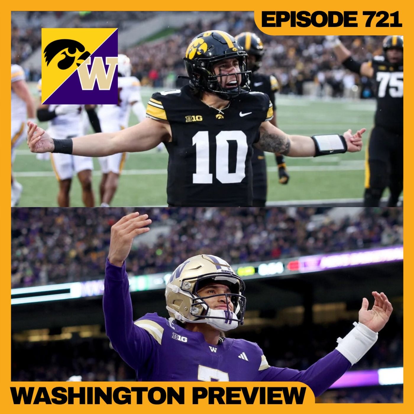 Iowa's Path To Victory In Washington | WUW 721