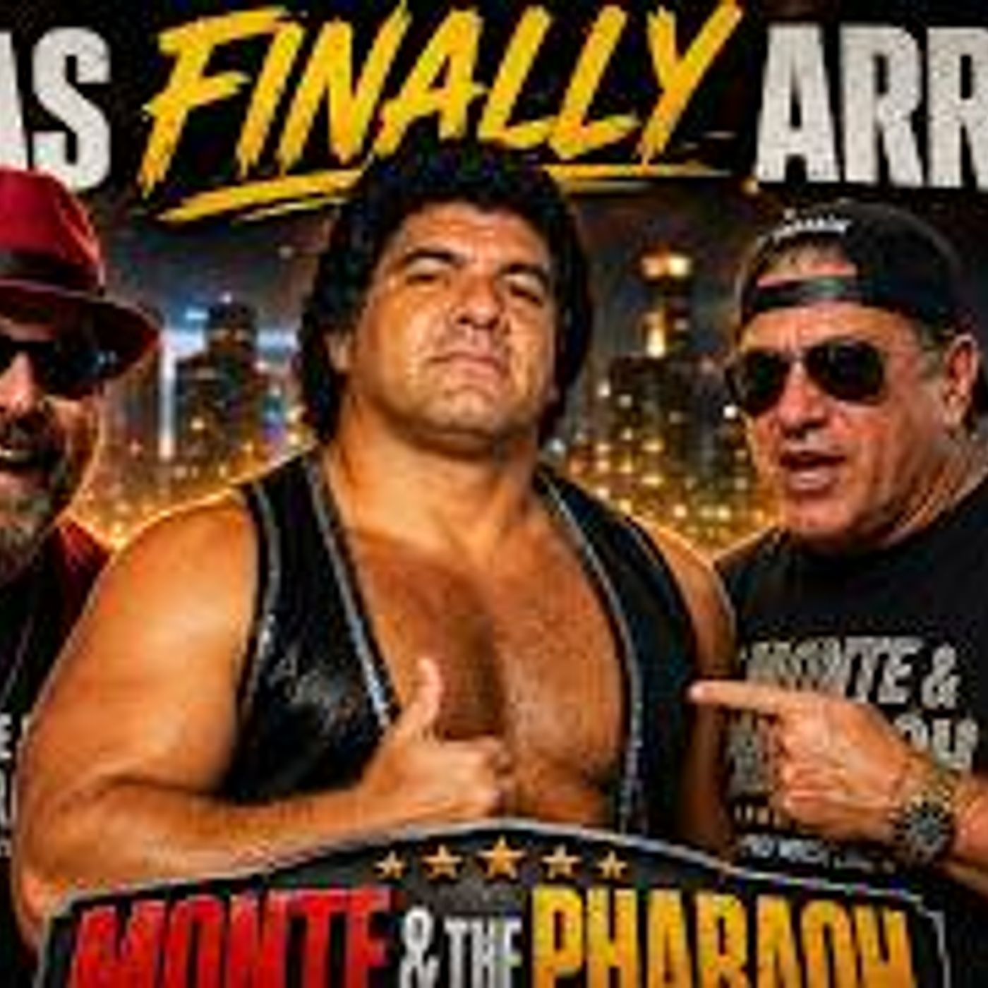 "The Magnificent" Don Muraco Arrives on Monte & The Pharaoh! | Wrestling Royalty Speaks episode artwork