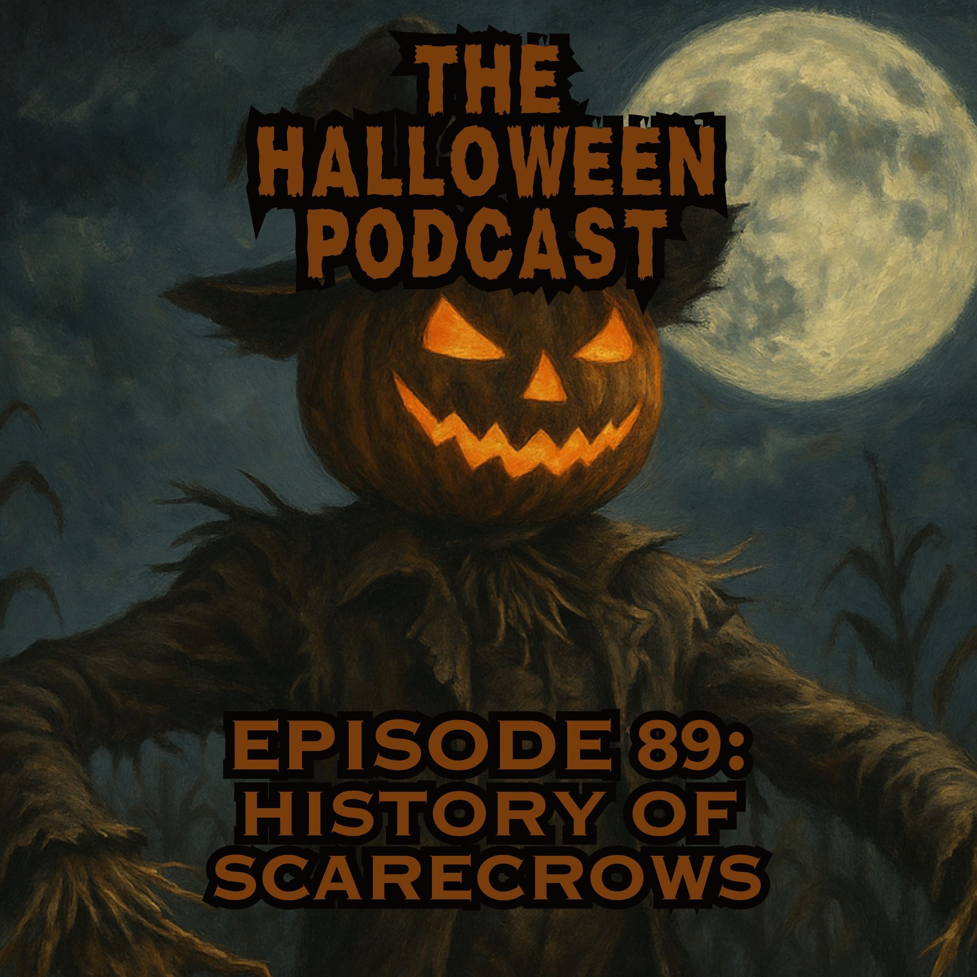 History of Scarecrows and Halloween | Ep. 89