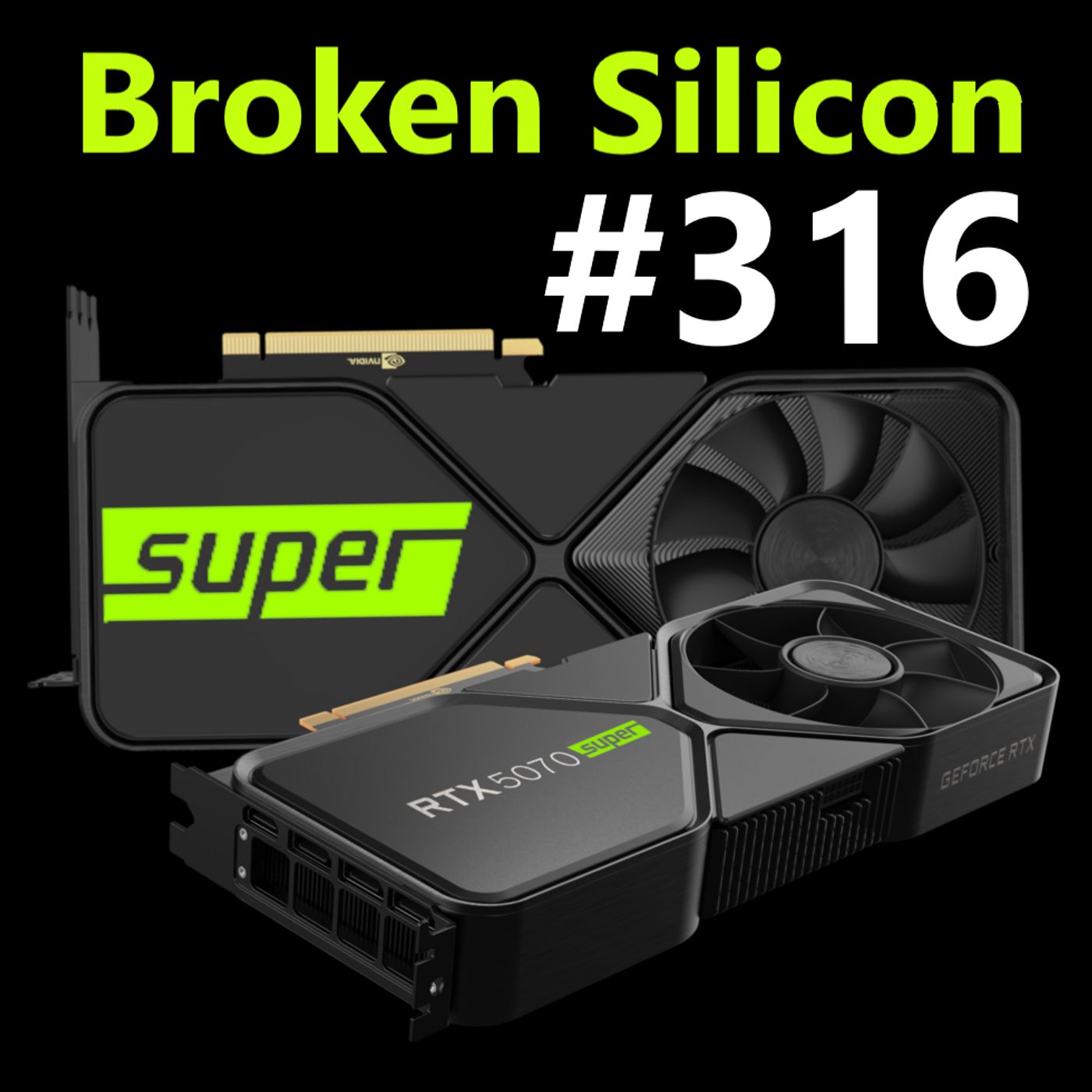 316. Nvidia 5070 Ti SUPER 24GB, RTX 5050 8GB Review, Intel Nova Lake, AMD R5 9600X3D