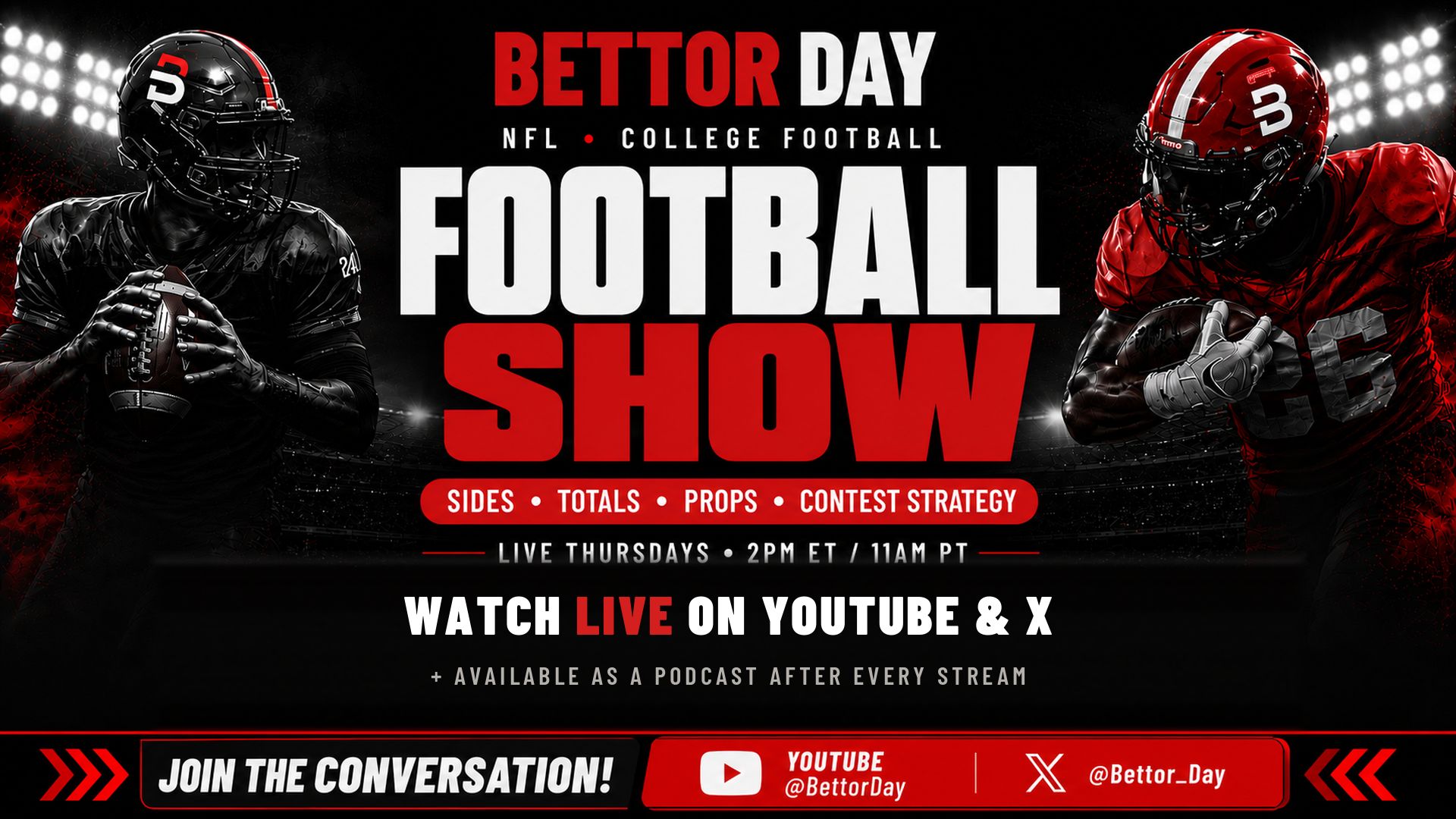 10-22-26 Bettor Day Football Show: NFL Week 7 & CFB Week 8 episode artwork
