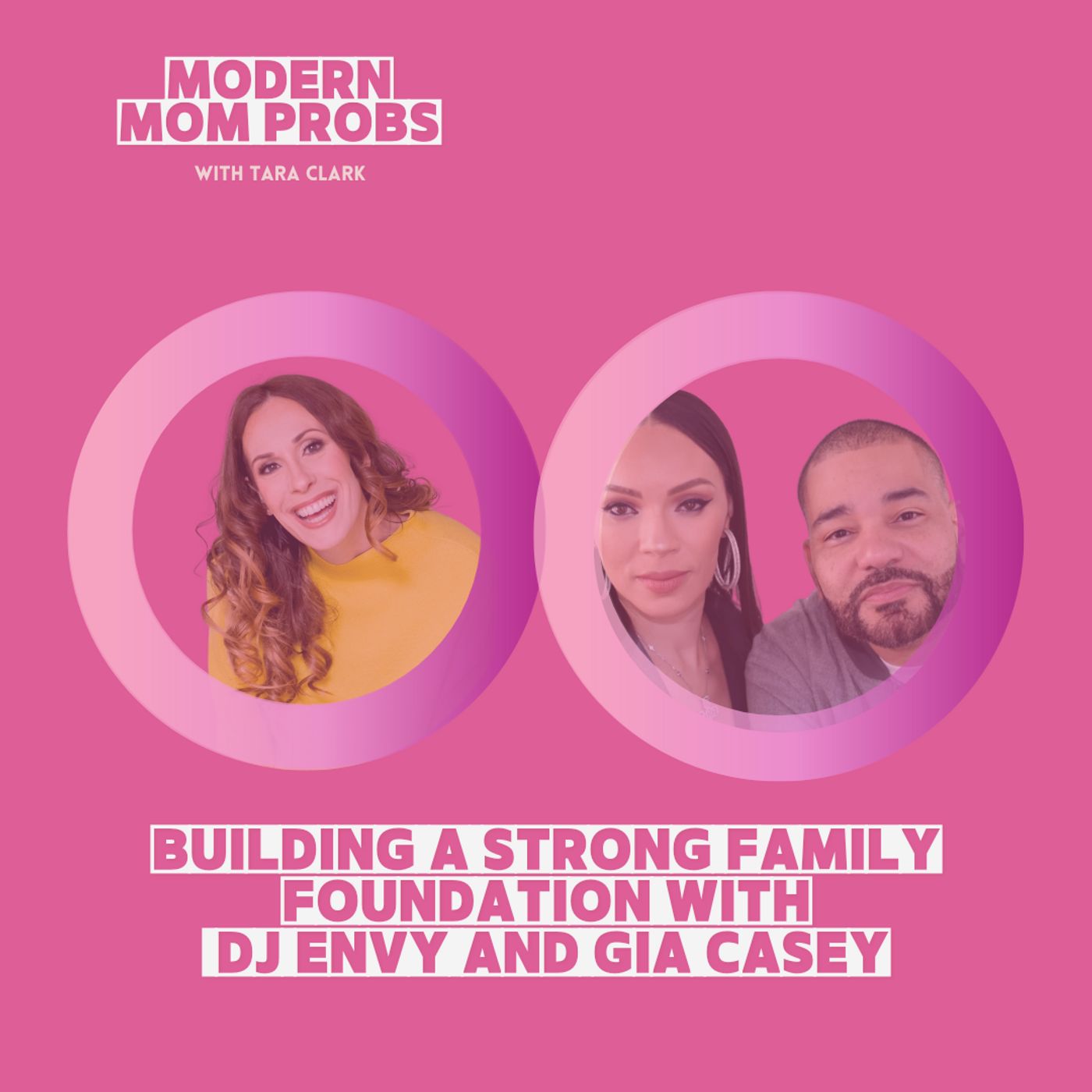 Building a Strong Family Foundation with DJ Envy and Gia Casey