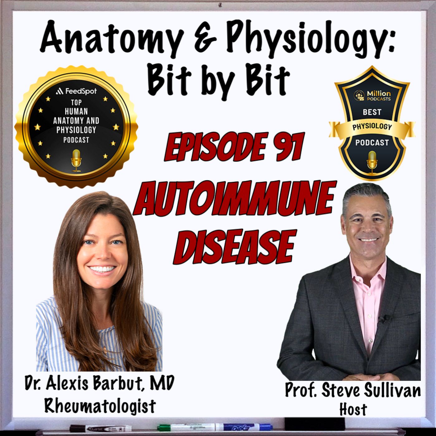 Autoimmune Disease - Episode 91 (with Dr. Alexis Barbut)