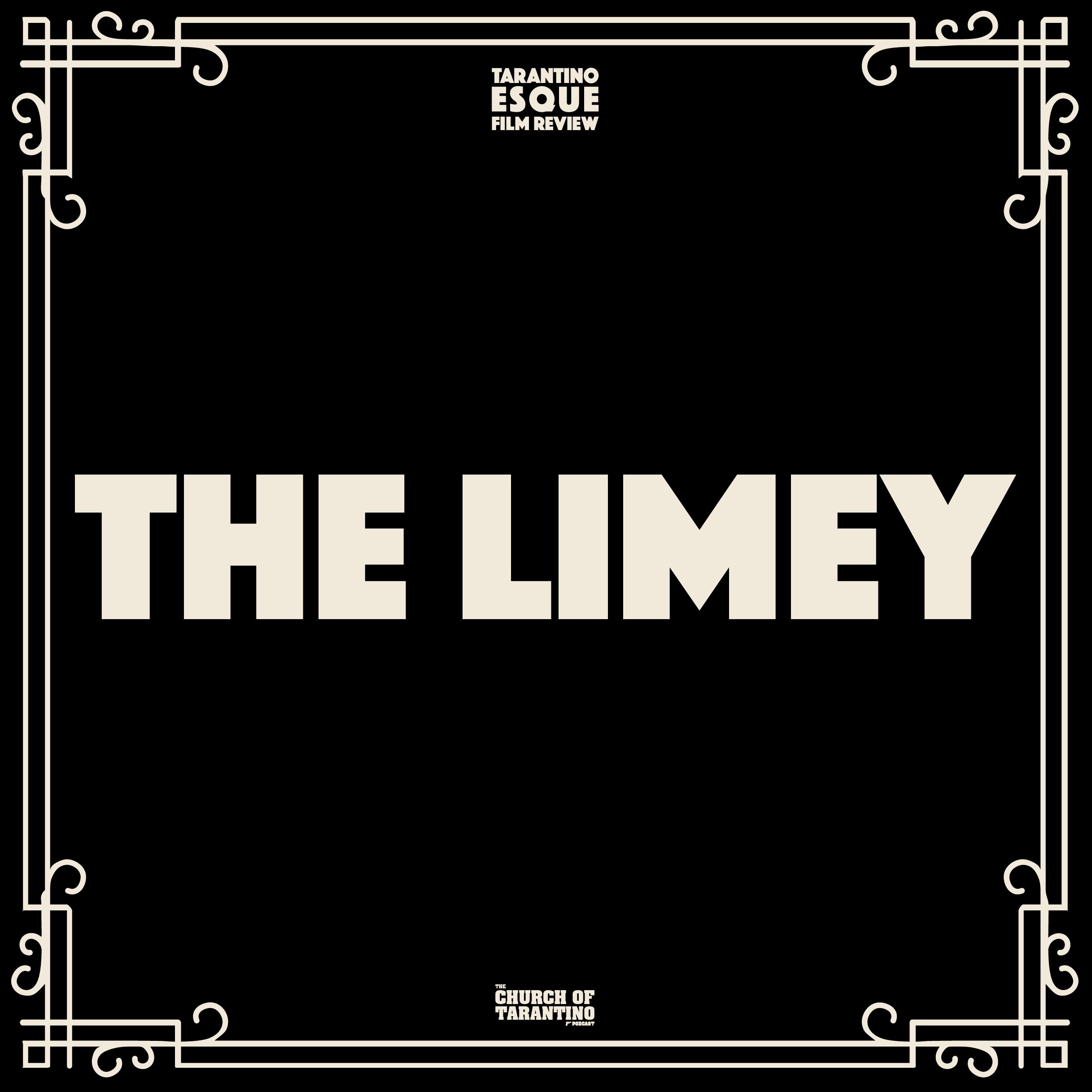 Tarantinoesque Film Review 10: The Limey Tarantinoesque Film Review 10: The Limey