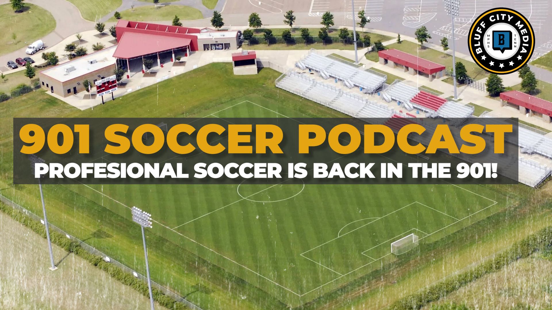 901 Soccer Podcast: Professional Soccer Is Back in the 901!