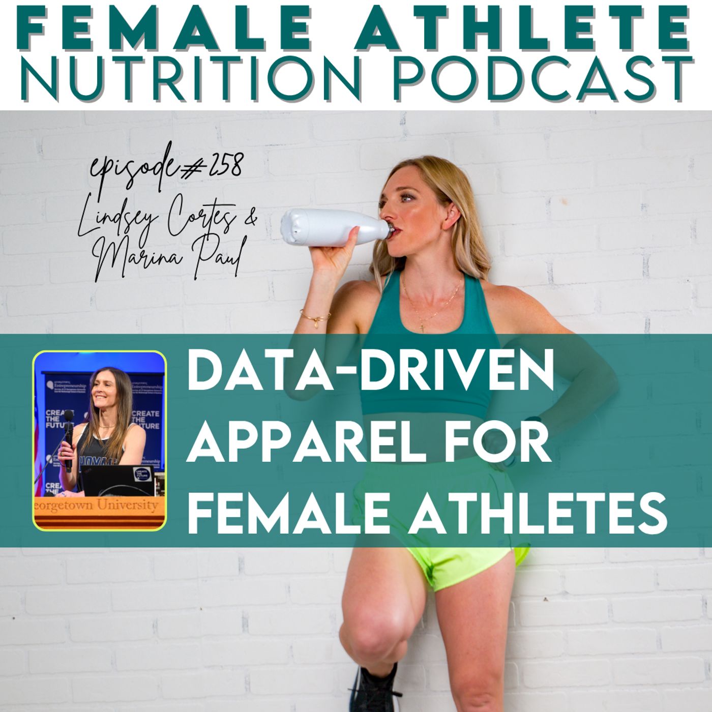 258: Data-Driven Apparel for Female Athletes with Marina Paul 258: Data-Driven Apparel for Female Athletes with Marina Paul