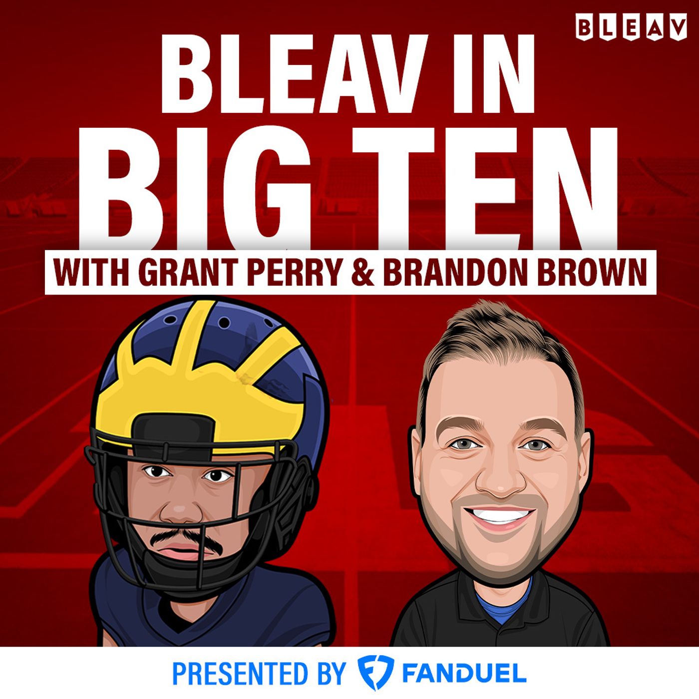 Bleav in Big Ten
