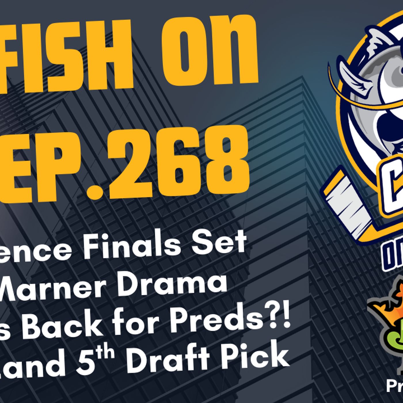 #268-Mitch Marner Chaos, Conference Finals Set, Brunette Back for Nashville Predators, Draft Order