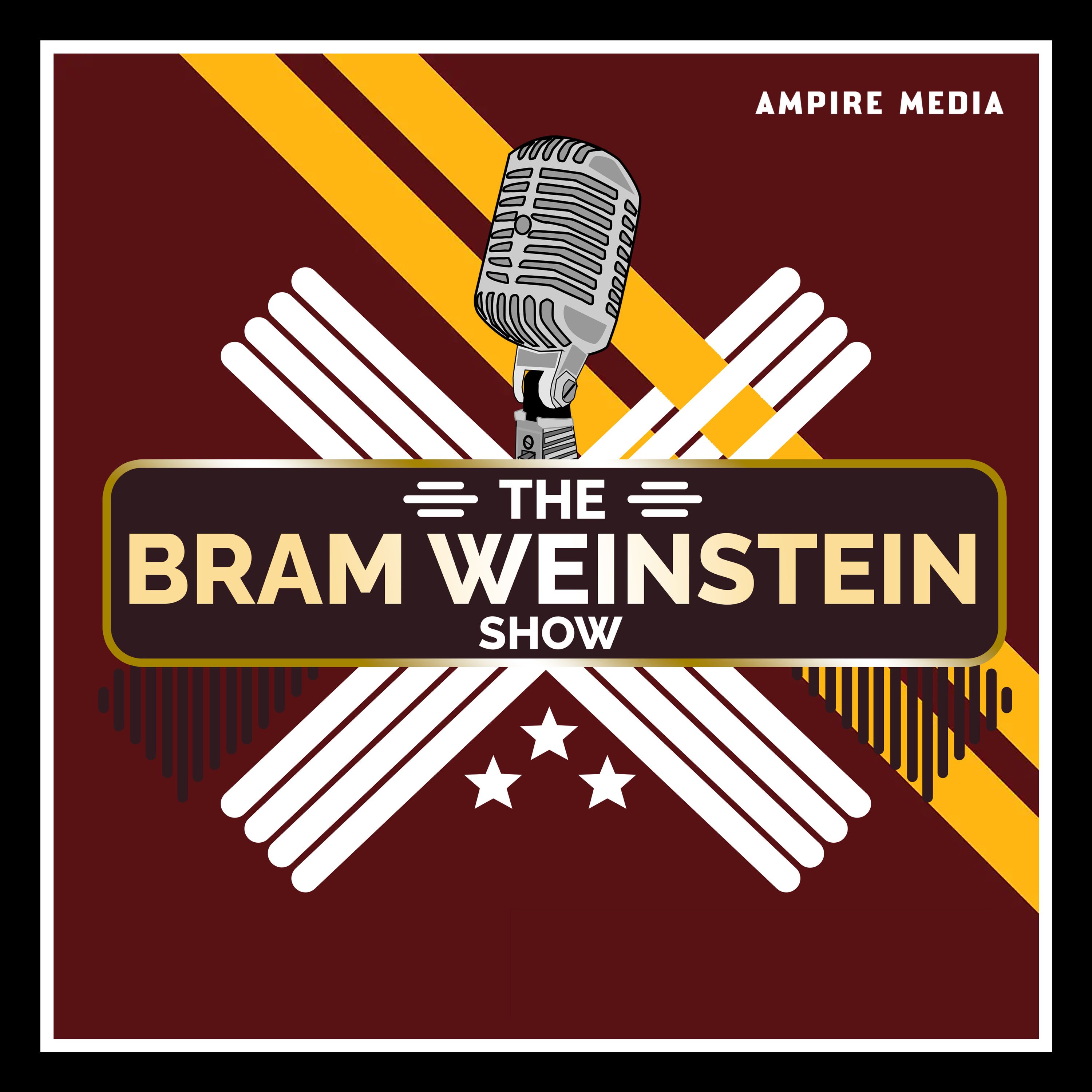 The Bram Weinstein Show