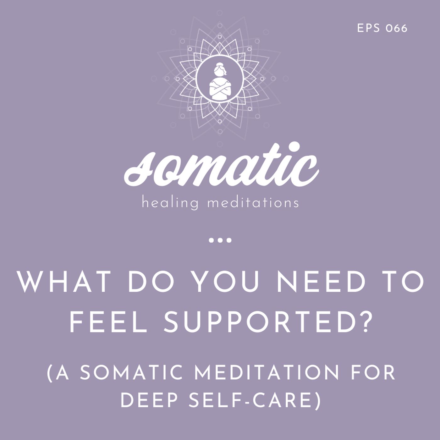 Somatic Healing Meditations