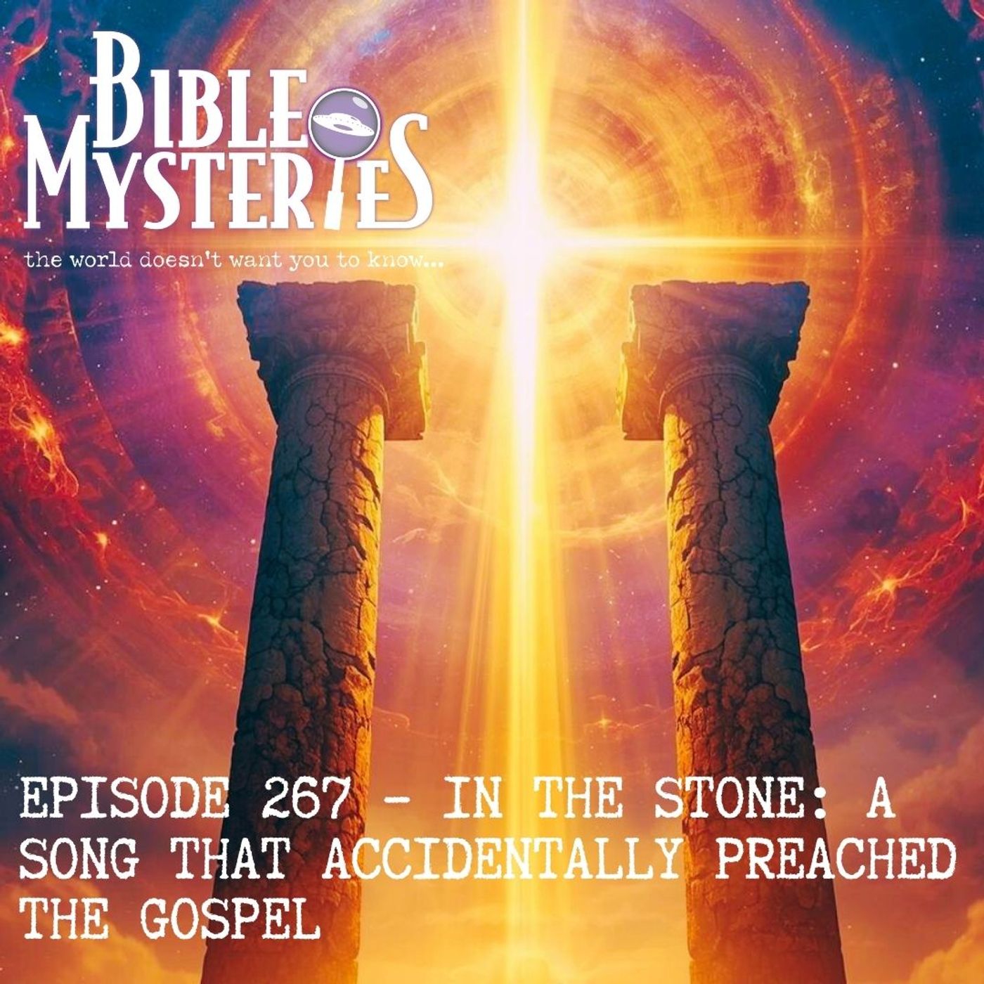 In the Stone: A Song That Accidentally Preached the Gospel - Episode 267