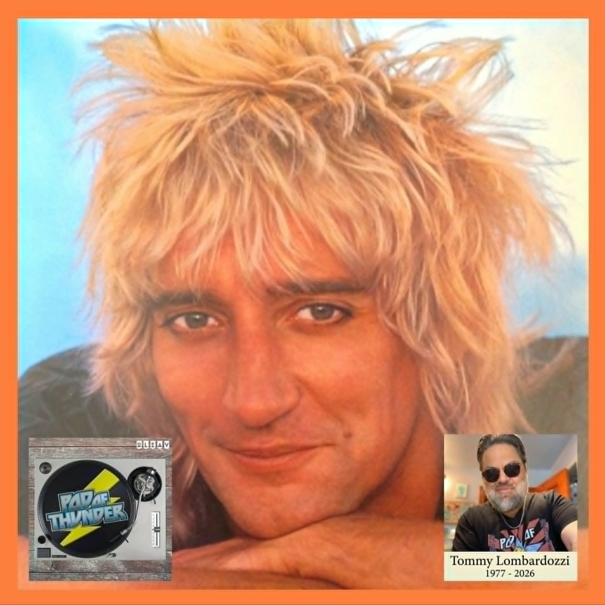 Remembering Tommy Lombardozzi: Rod Stewart - Da Ya Think I'm Sexy? | 660 episode artwork
