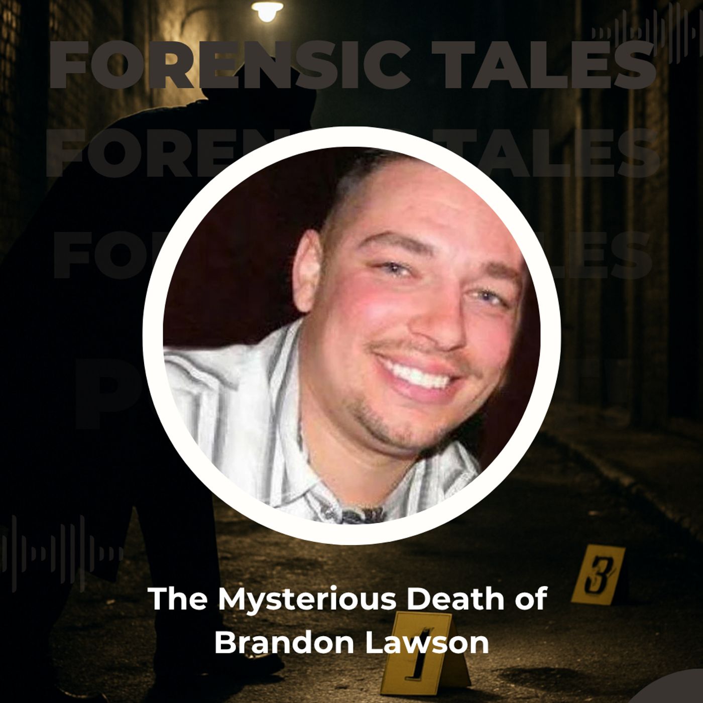 The Mysterious Death of Brandon Lawson