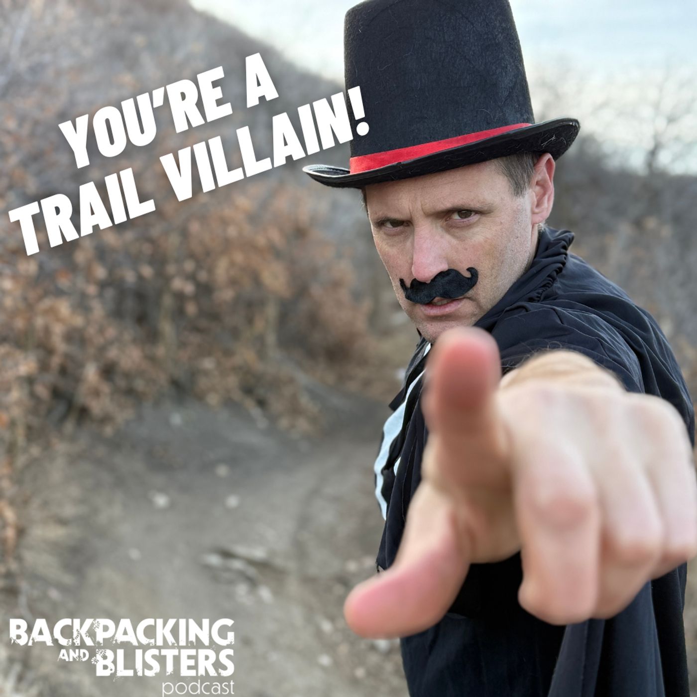 You're a TRAIL VILLAIN! Pass This TEST to Prove Otherwise! You're a TRAIL VILLAIN! Pass This TEST to Prove Otherwise!