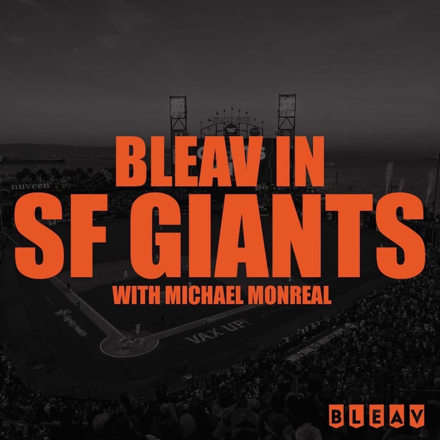 Bleav in SF Giants