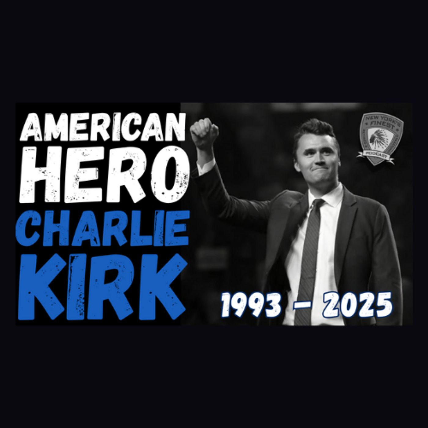 Charlie Kirk Assassinated Over Civil Debate episode artwork