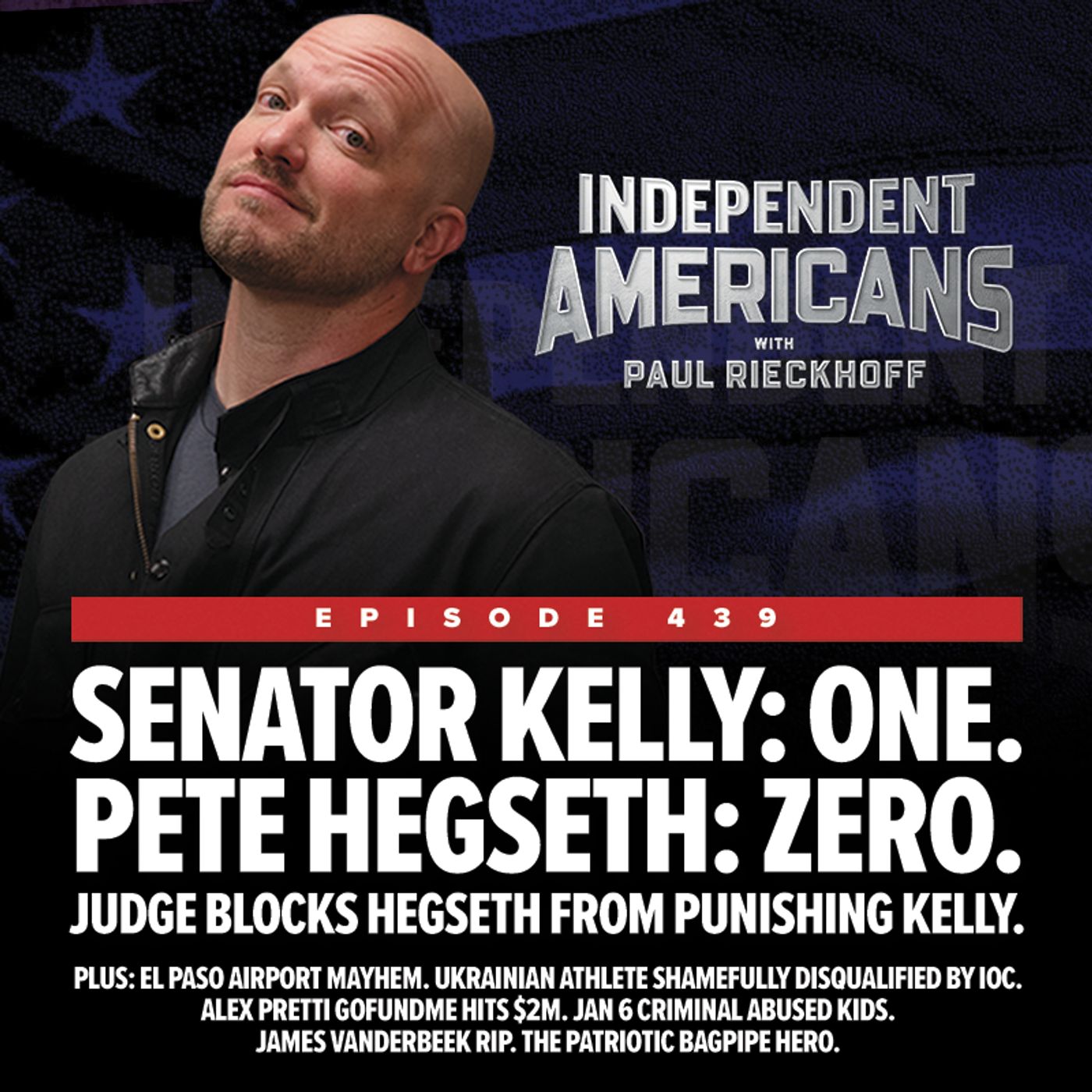 Independent Americans with Paul Rieckhoff