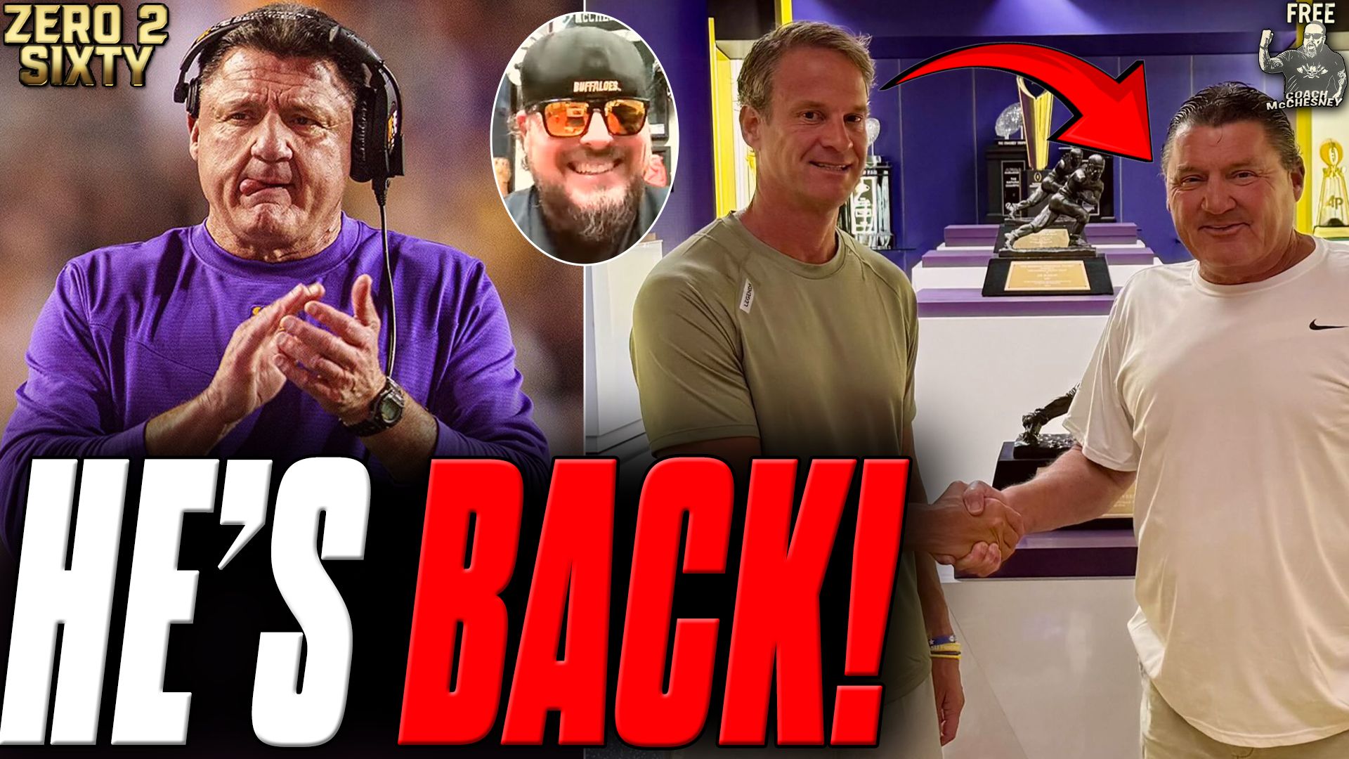 Ed Orgeron Is BACK At LSU Under Lane Kiffin!  | Zero 2 Sixty episode artwork