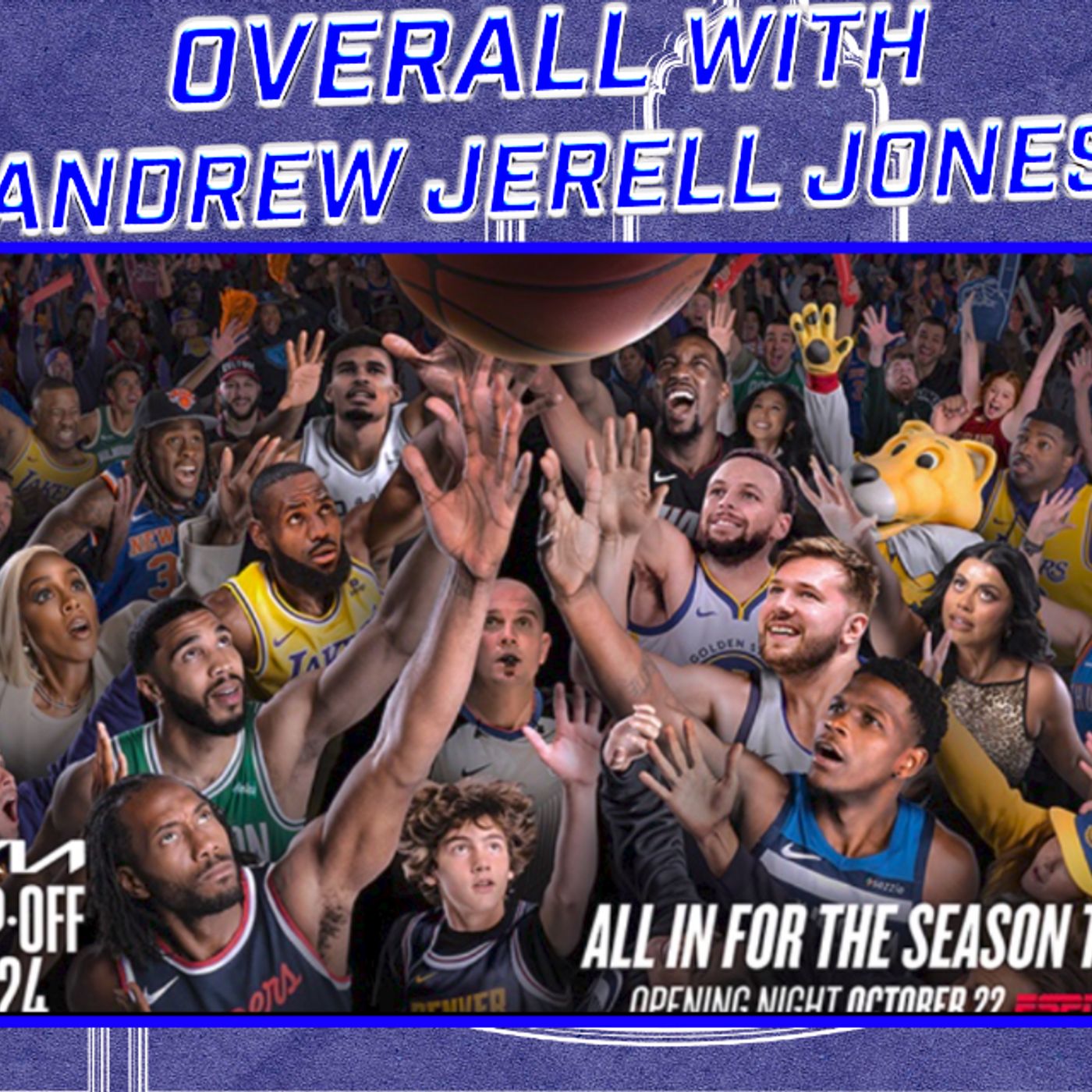 OVERALL with Andrew Jerell Jones
