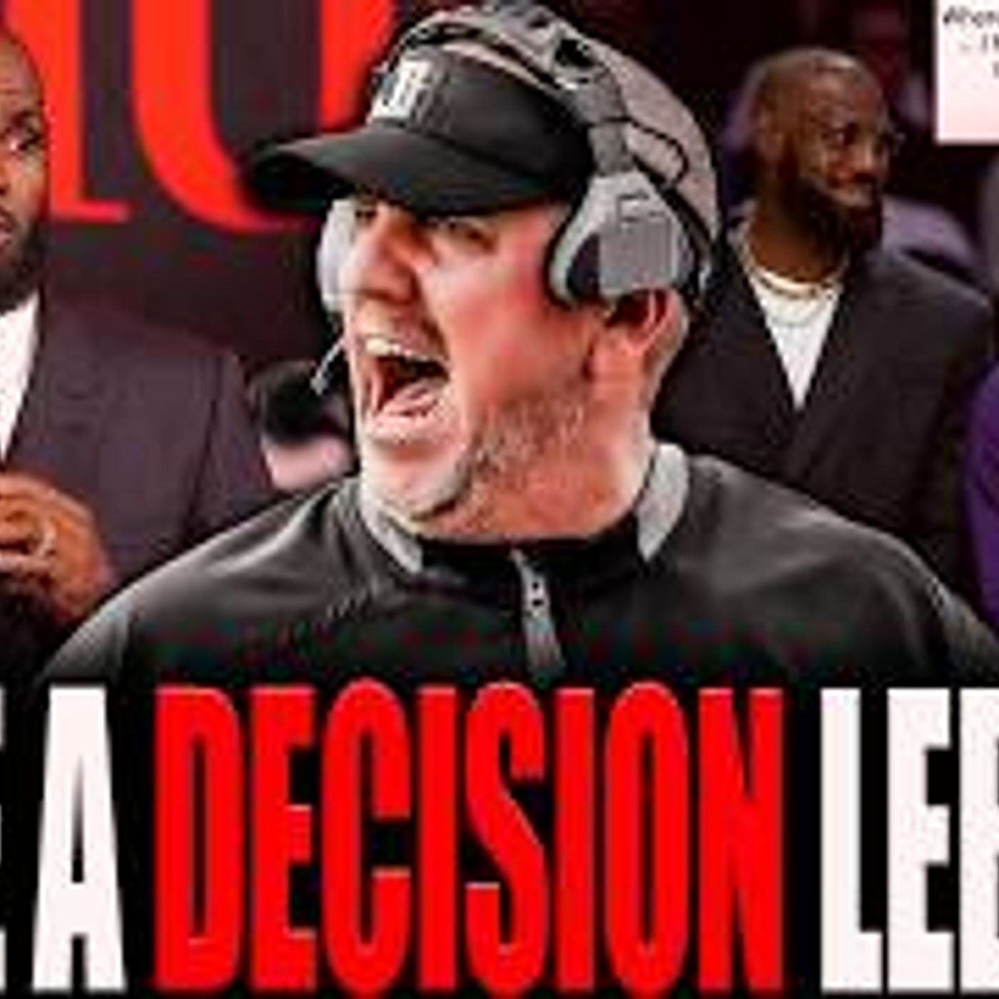 The Coach JB Show With Big Smitty | Make A DECISION LeBron! episode artwork