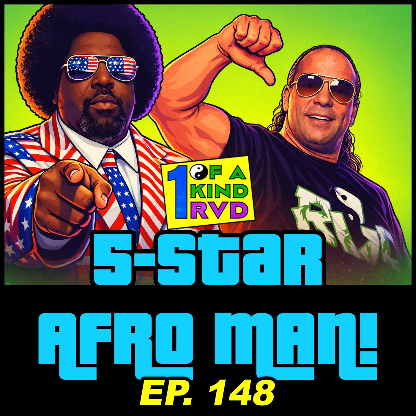 Episode 148: "5-Star Afro Man!"