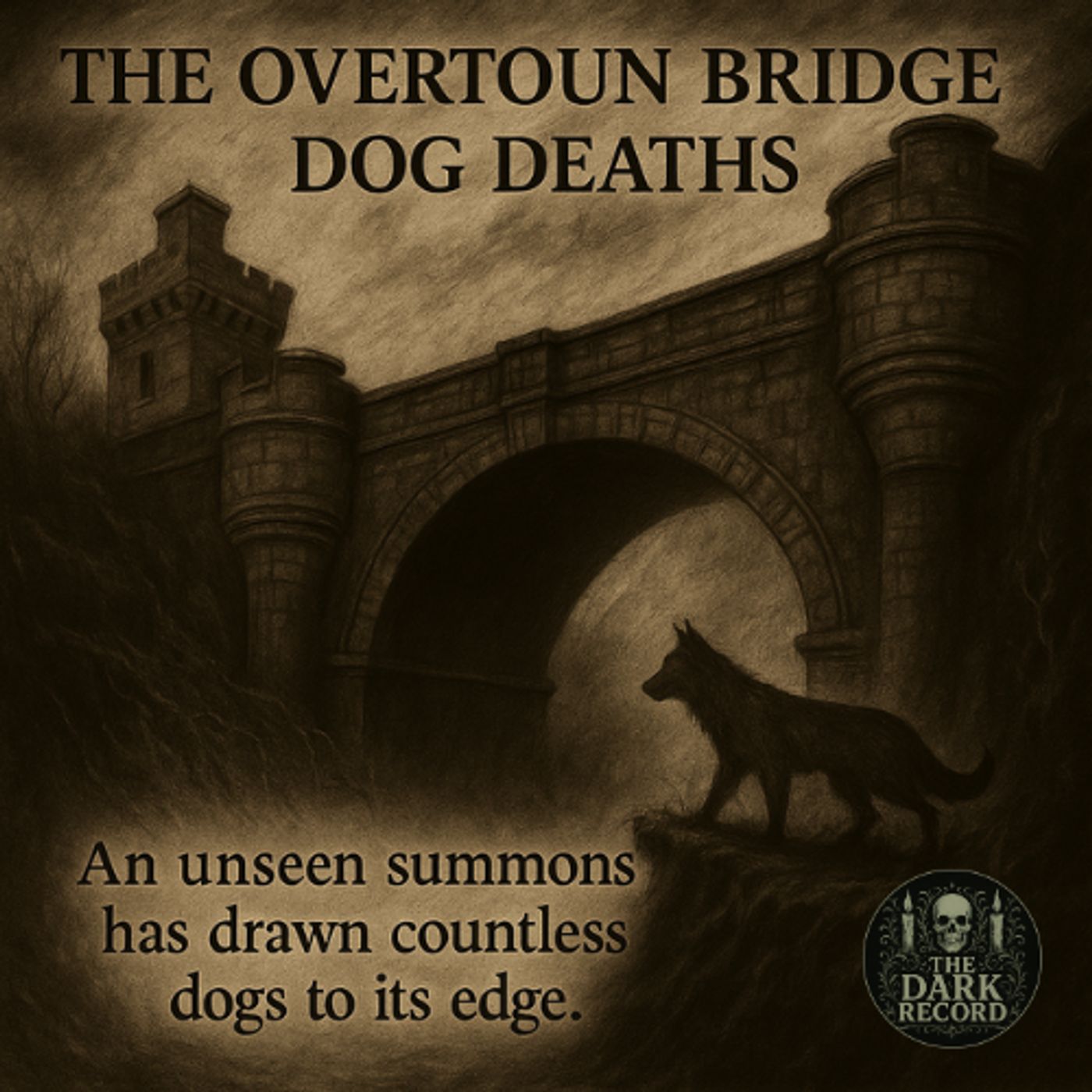 Overtoun Bridge Dog Suicides Mystery | The Dark Record | Ep. 16