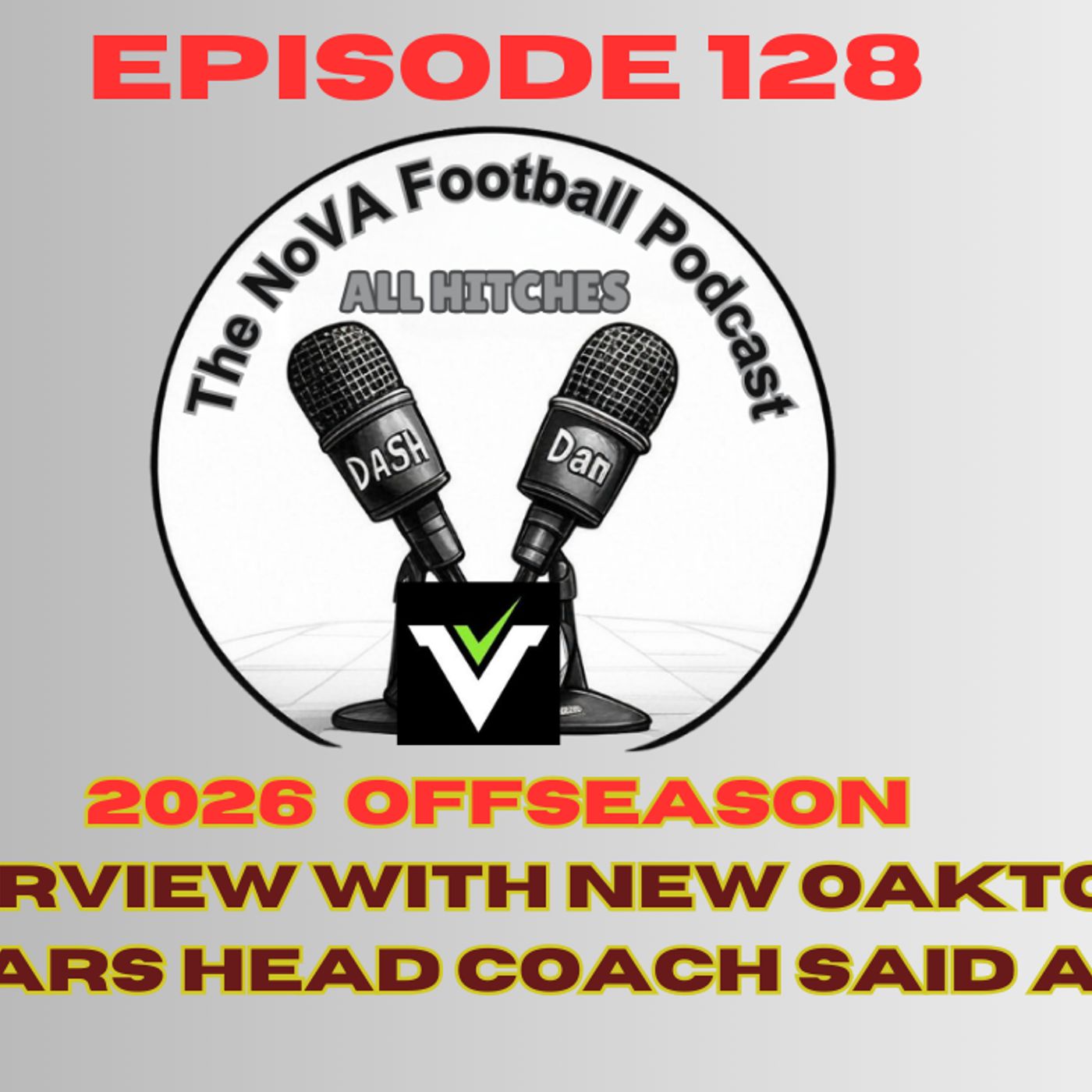 Interview with new Oakton HC - Coach Said Aziz [EP128] - All Hitches: Nova Football Podcast