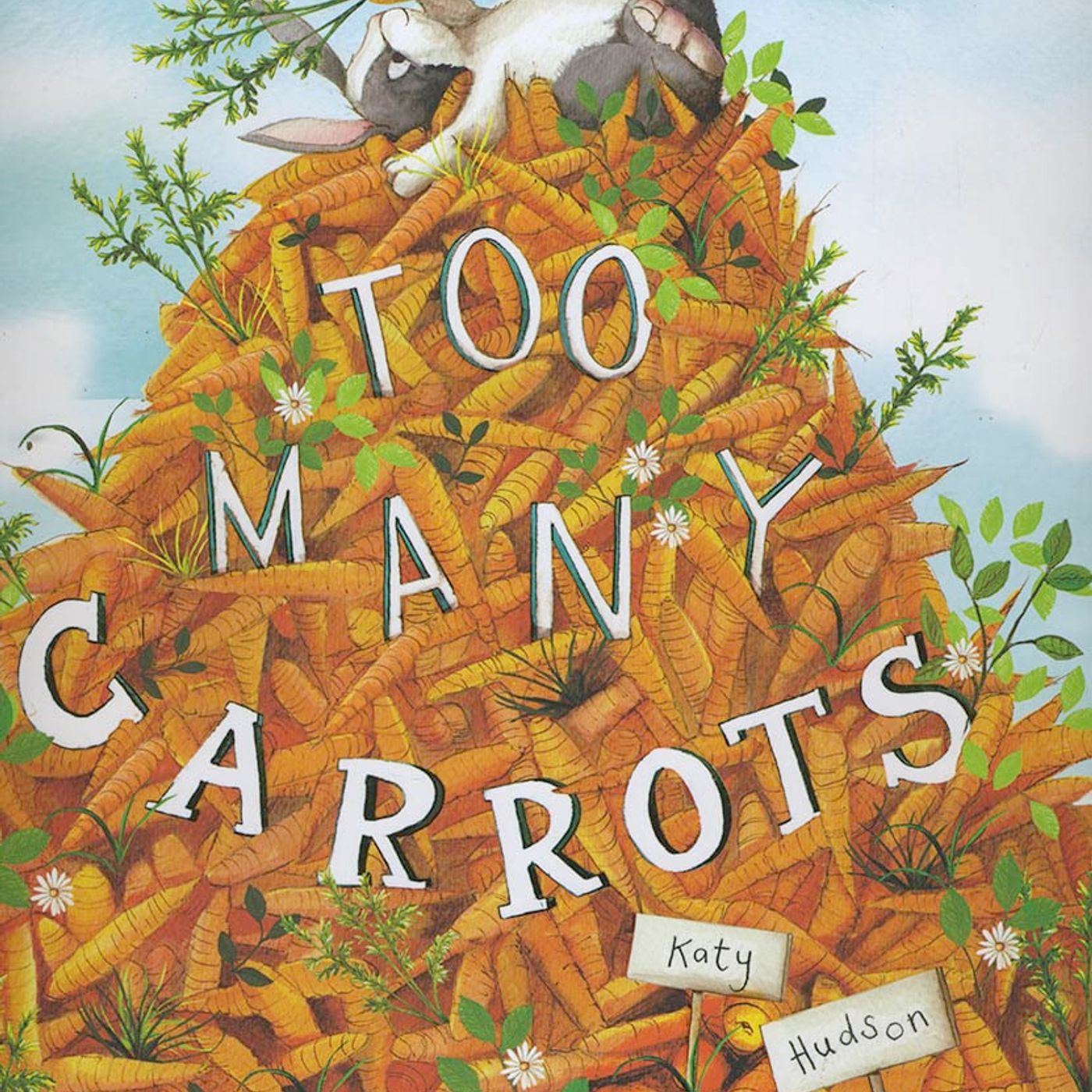 Too Many Carrots Too Many Carrots