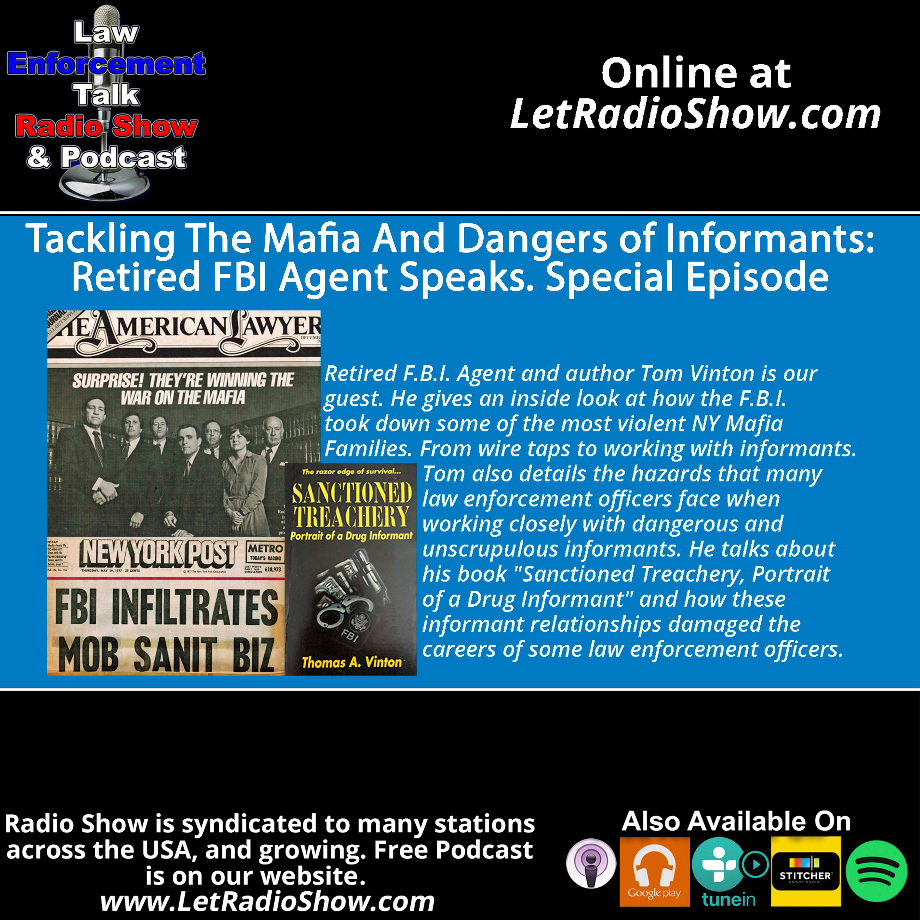 Tackling The Mafia And Dangers of Informants