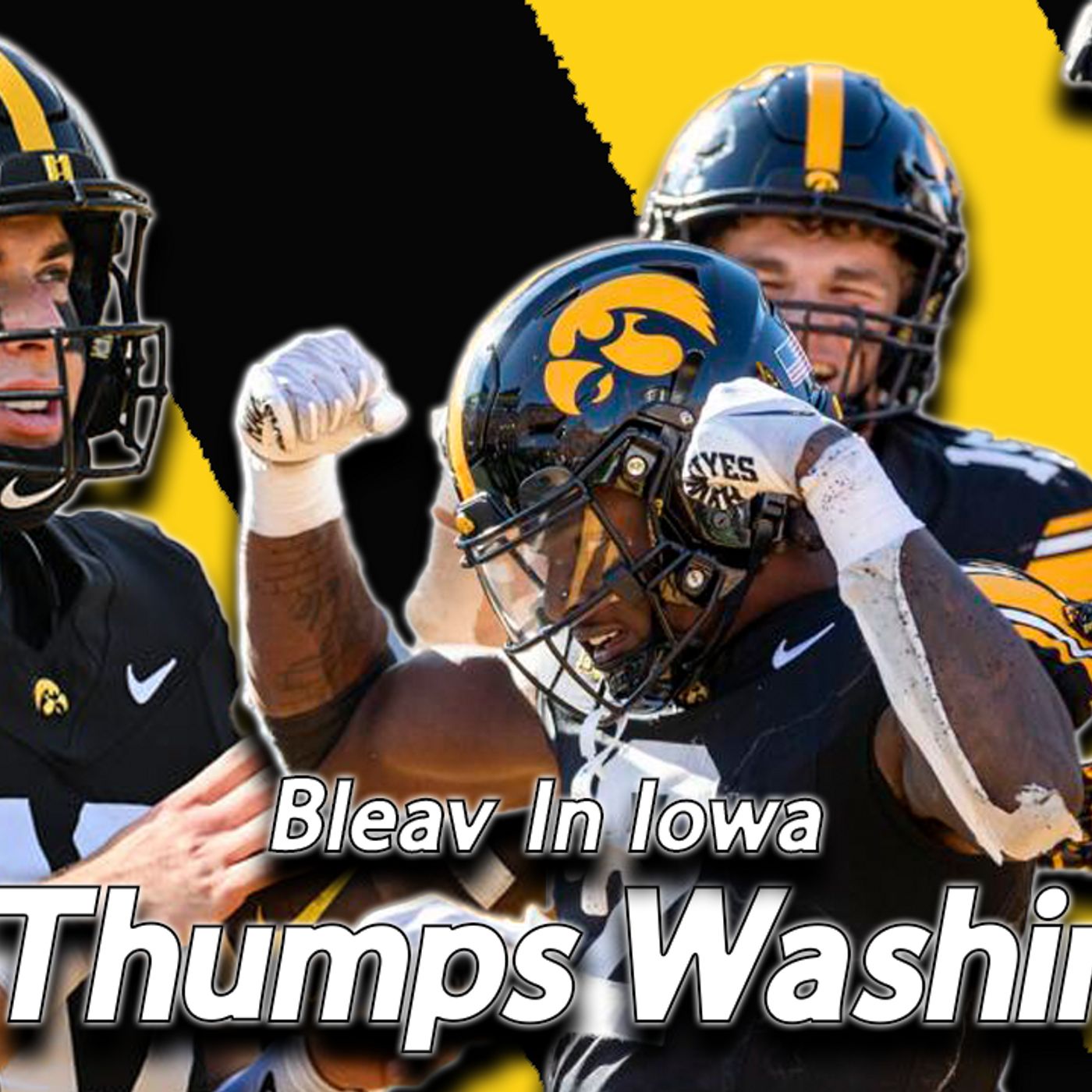 Bleav in Iowa Football