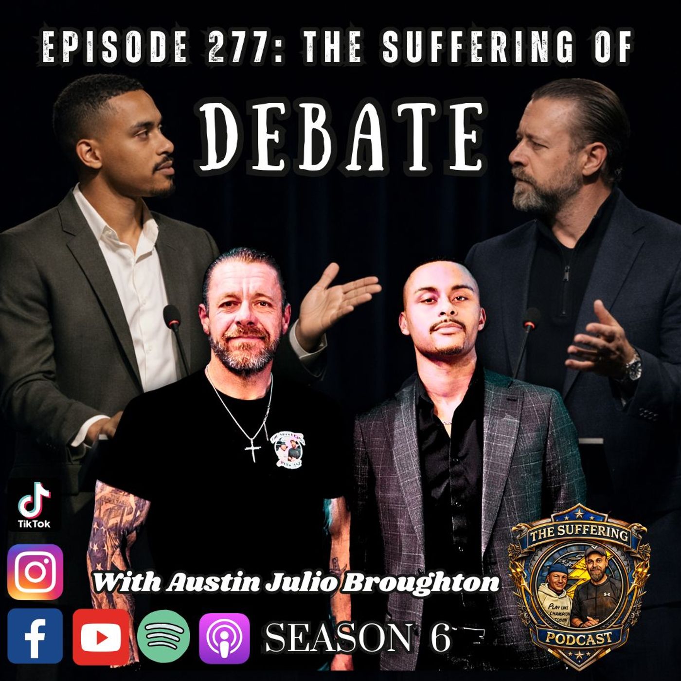 Episode 277: The Suffering of Debate with Austin Broughton