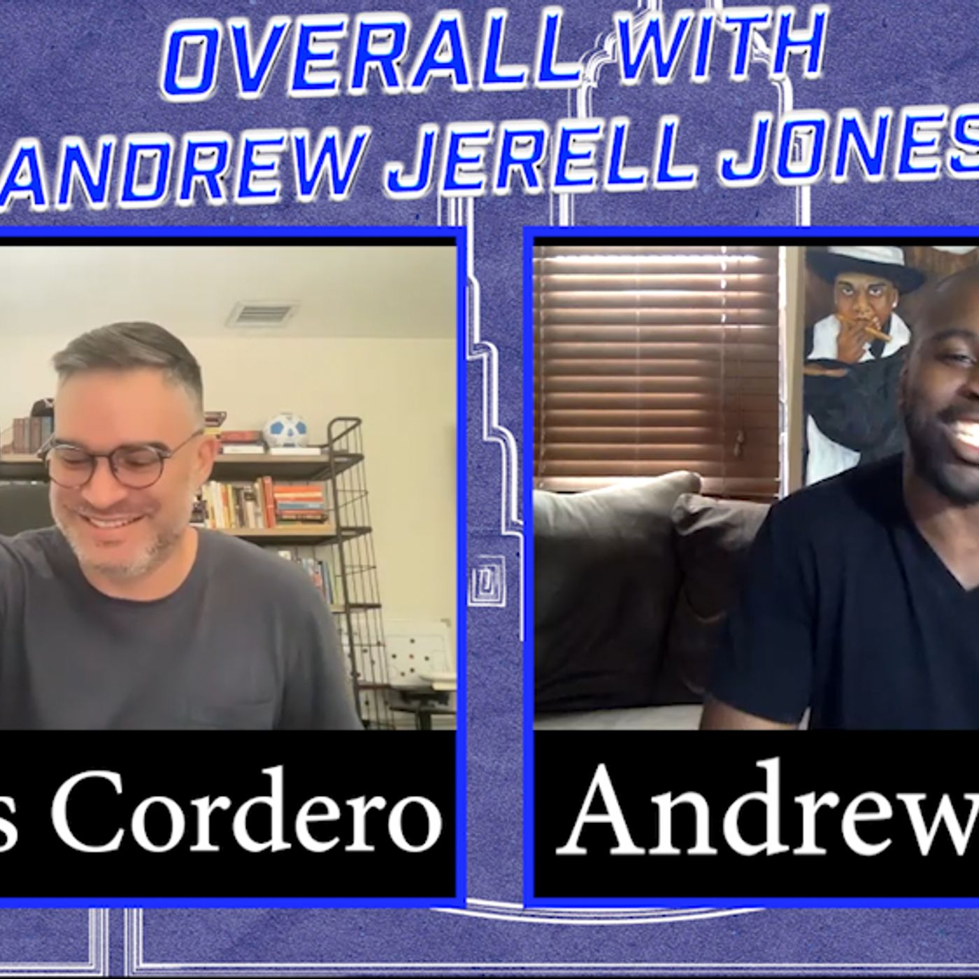 OVERALL with Andrew Jerell Jones