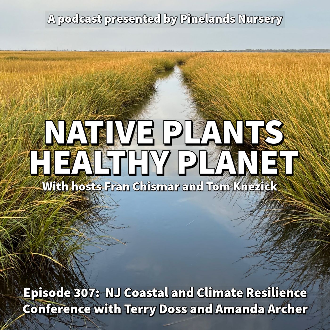 NJ Coastal and Climate Resilience Conference with Terry Doss and Amanda Archer