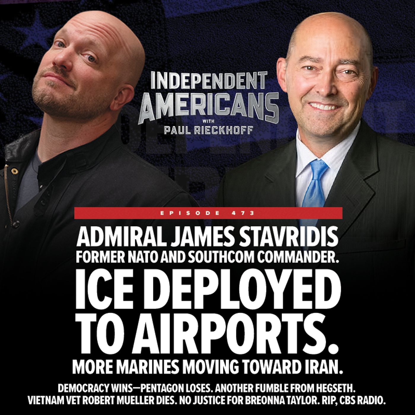 Admiral James Stavridis. Former NATO and SOUTHCOM Commander. ICE Deployed to Airports. More Marines Moving Toward Iran. Admiral James Stavridis. Former NATO and SOUTHCOM Commander. ICE Deployed to Airports. More Marines Moving Toward Iran.