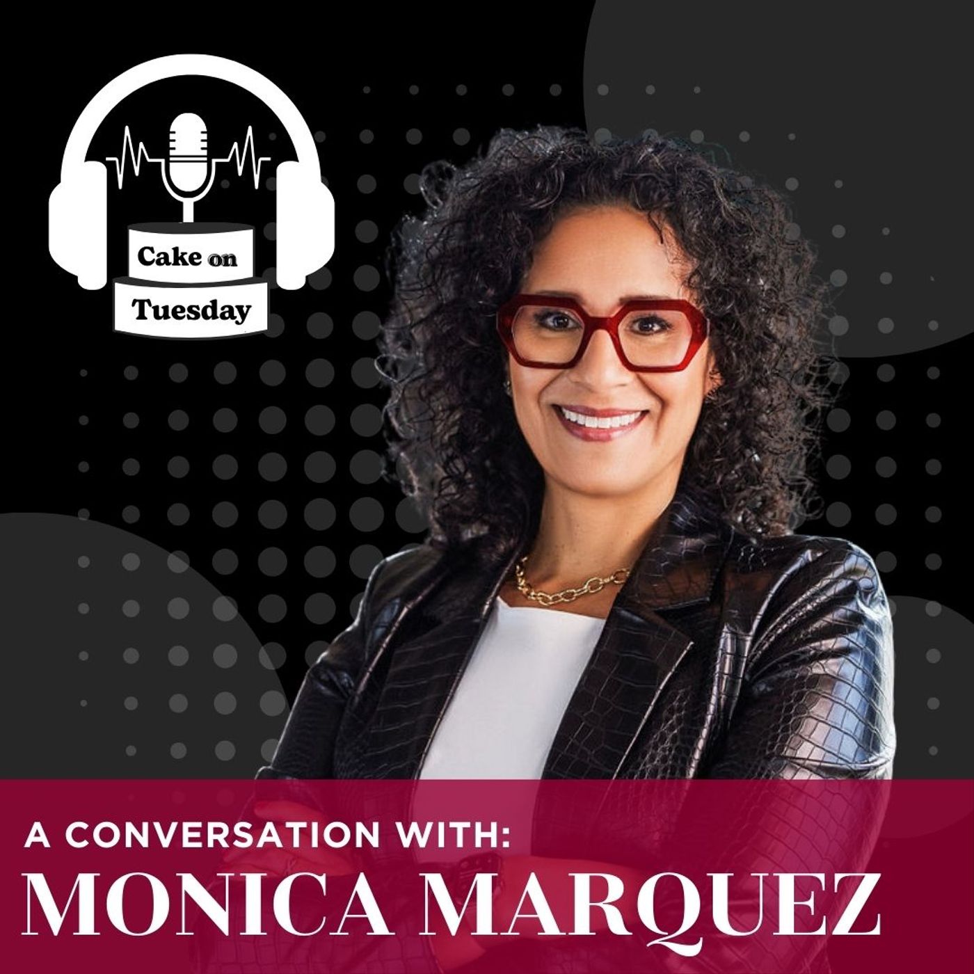 Cake on Tuesday: The Leadership Blueprint