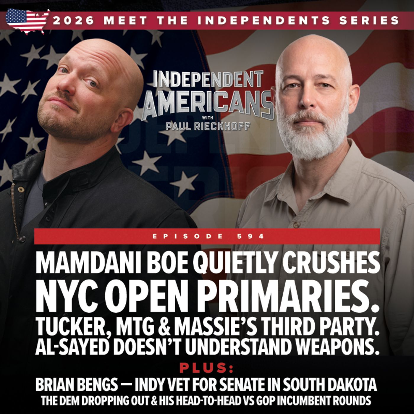 Mamdani BOE Quietly Crushes NYC Open Primaries. Tucker, MTG & Massie’s Third Party. Al-Sayed Doesn’t Understand Weapons.