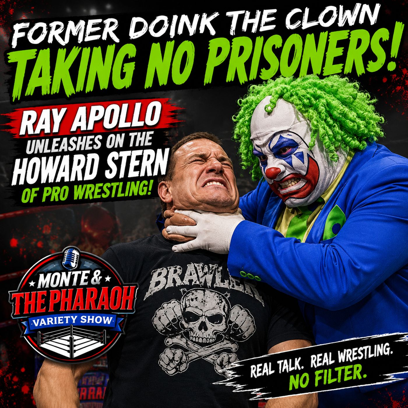 Former Doink the Clown Ray Apollo UNLOADS on the Howard Stern of Pro Wrestling! episode artwork