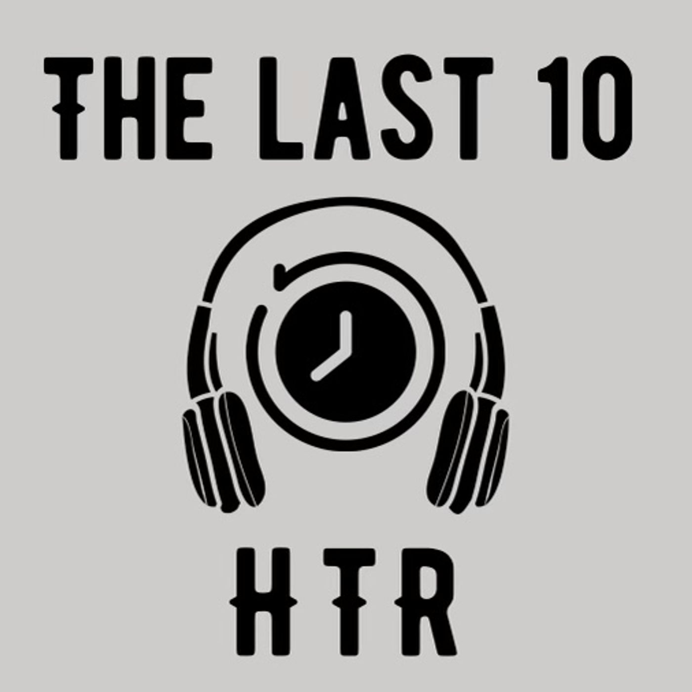 The Last 10 - Ray 