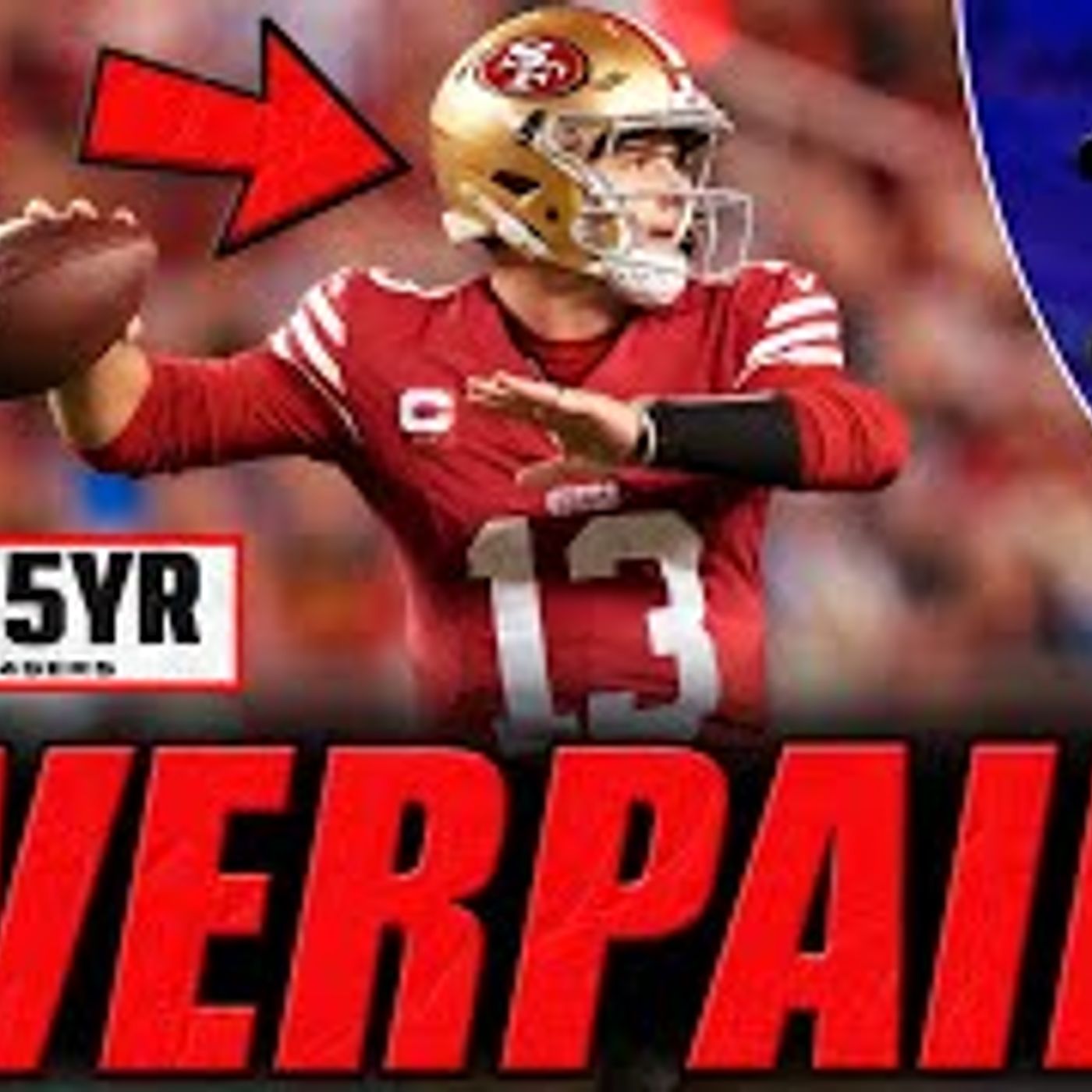The Coach JB Show With Big Smitty | Brock Purdy: OVERPAID!