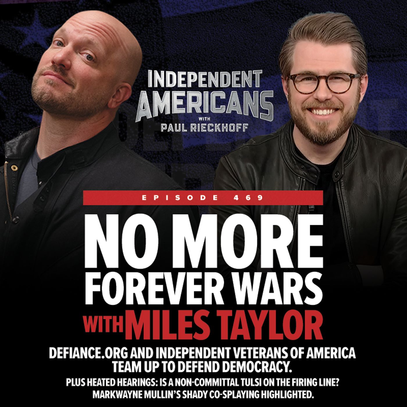 No More Forever Wars. with Miles Taylor. No More Forever Wars. with Miles Taylor.