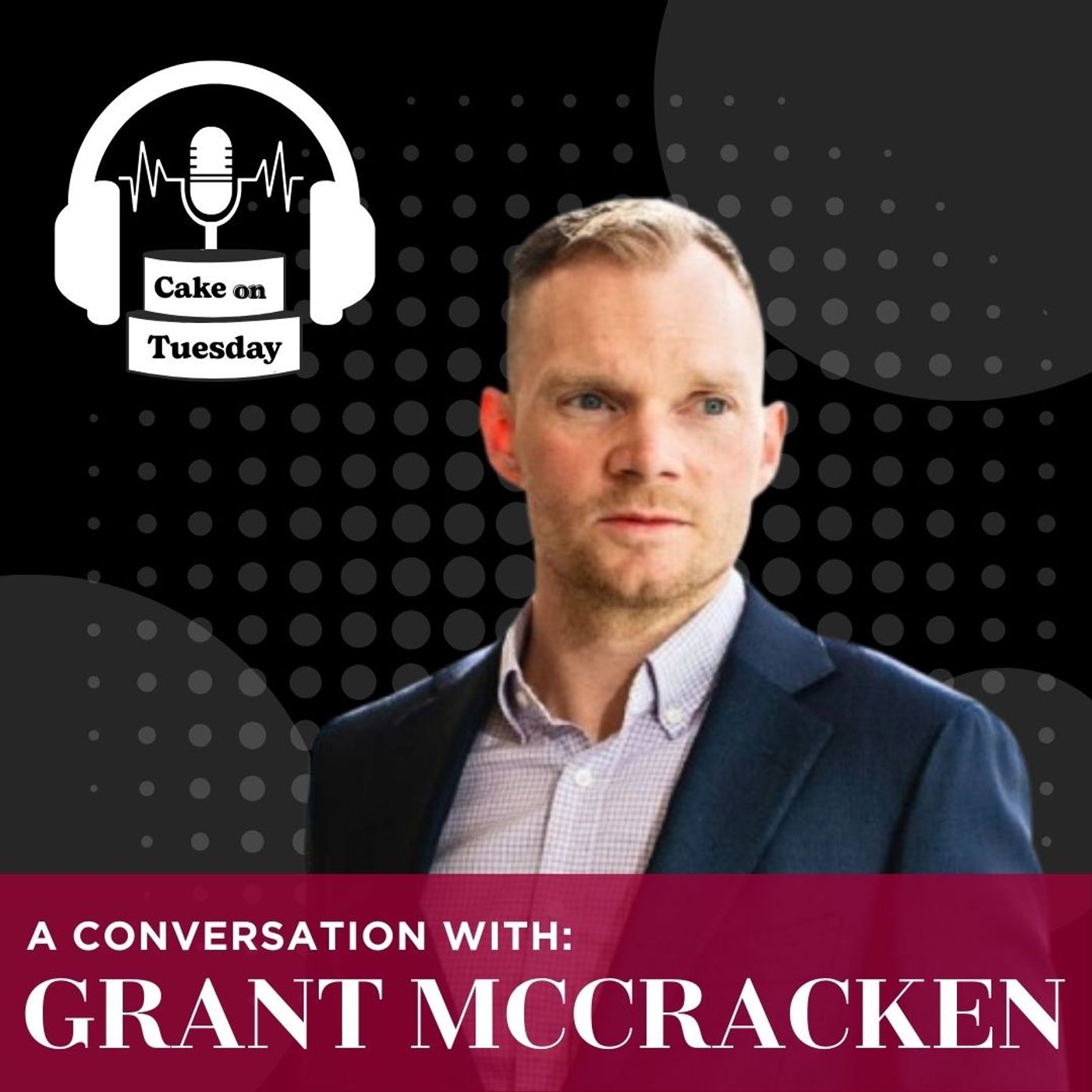 Hacking the System: Making Cybersecurity Work for Small Businesses with DarkHorse Security's Grant McCracken episode artwork