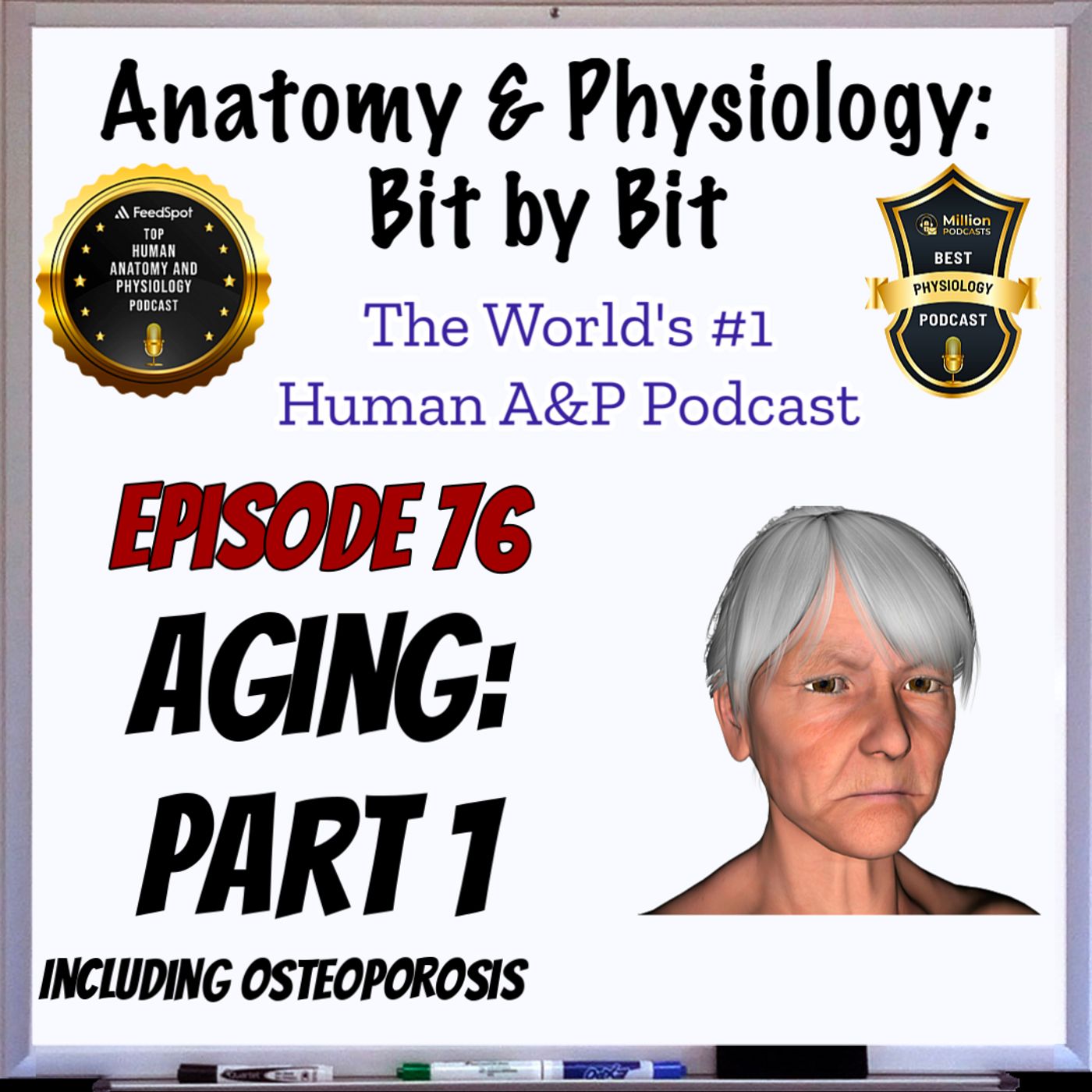 Aging Part 1 - Episode 76