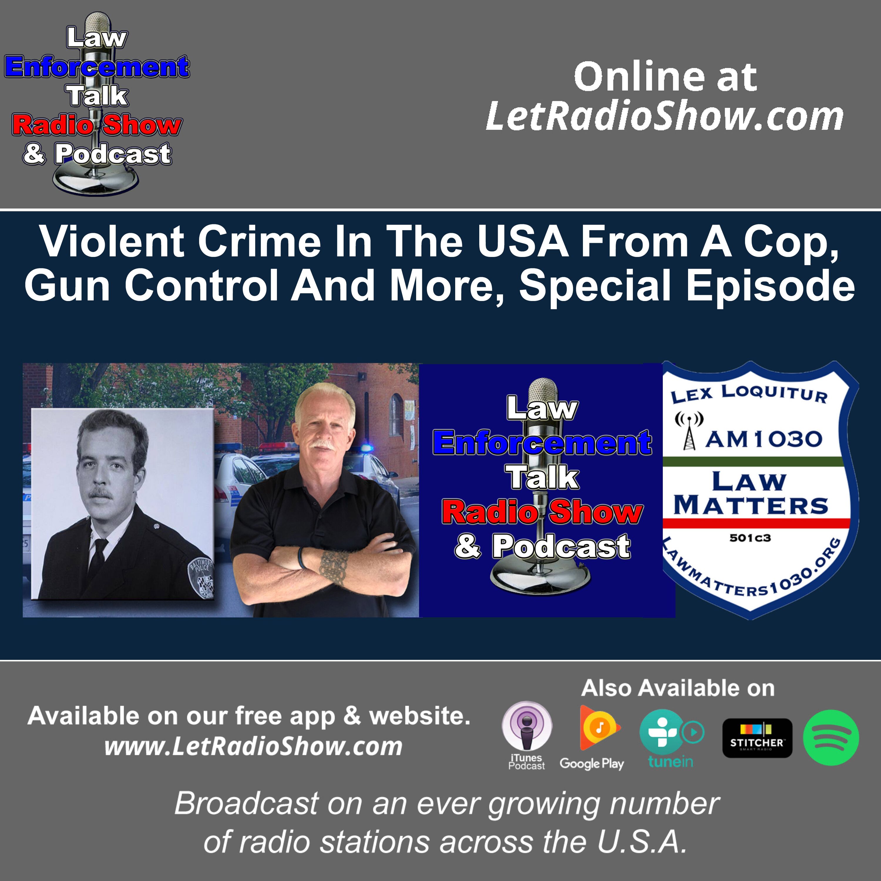 Violent Crime In The USA From A Cop Violent Crime In The USA From A Cop
