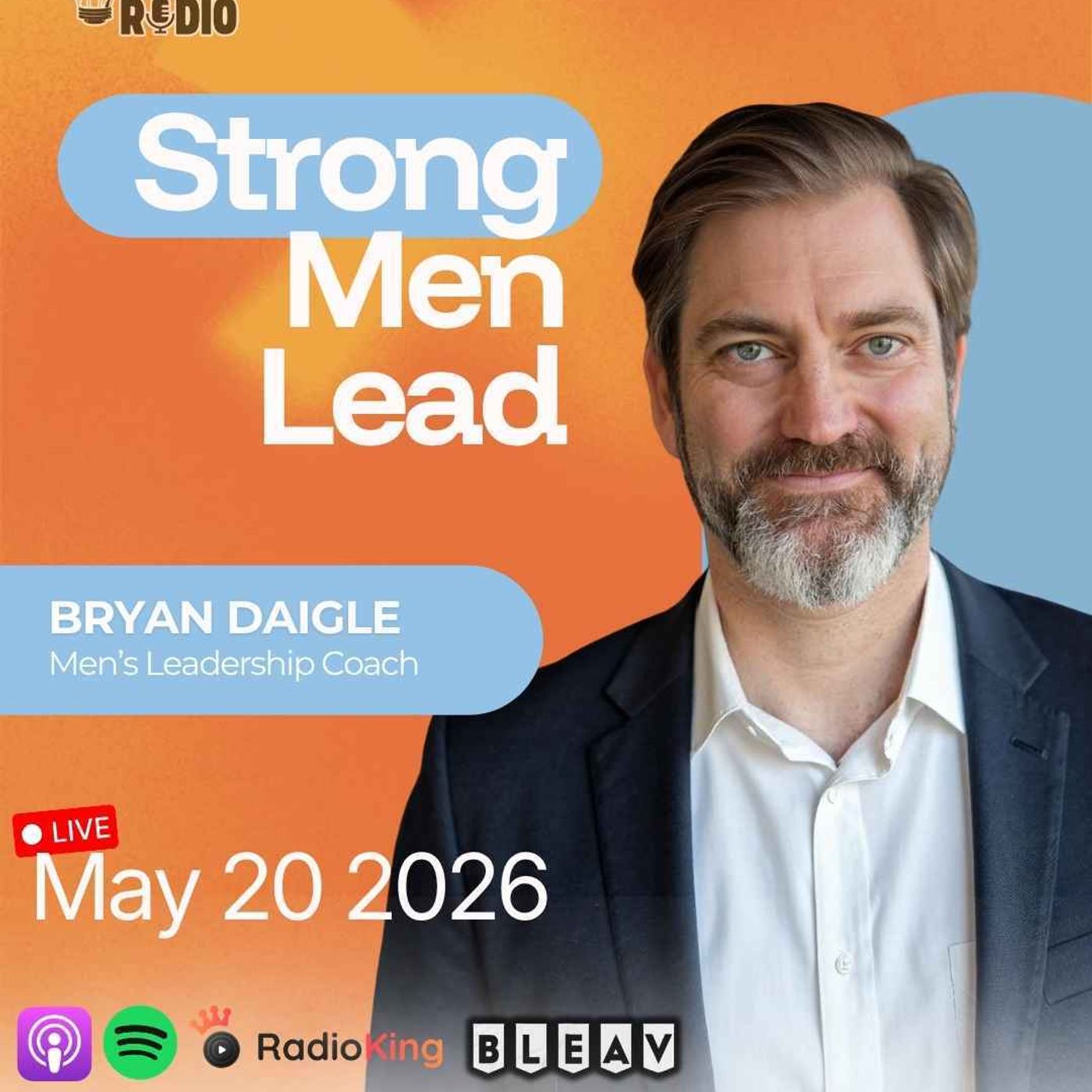 Bryan Daigle on Leading with Presence and Purpose | 1,512